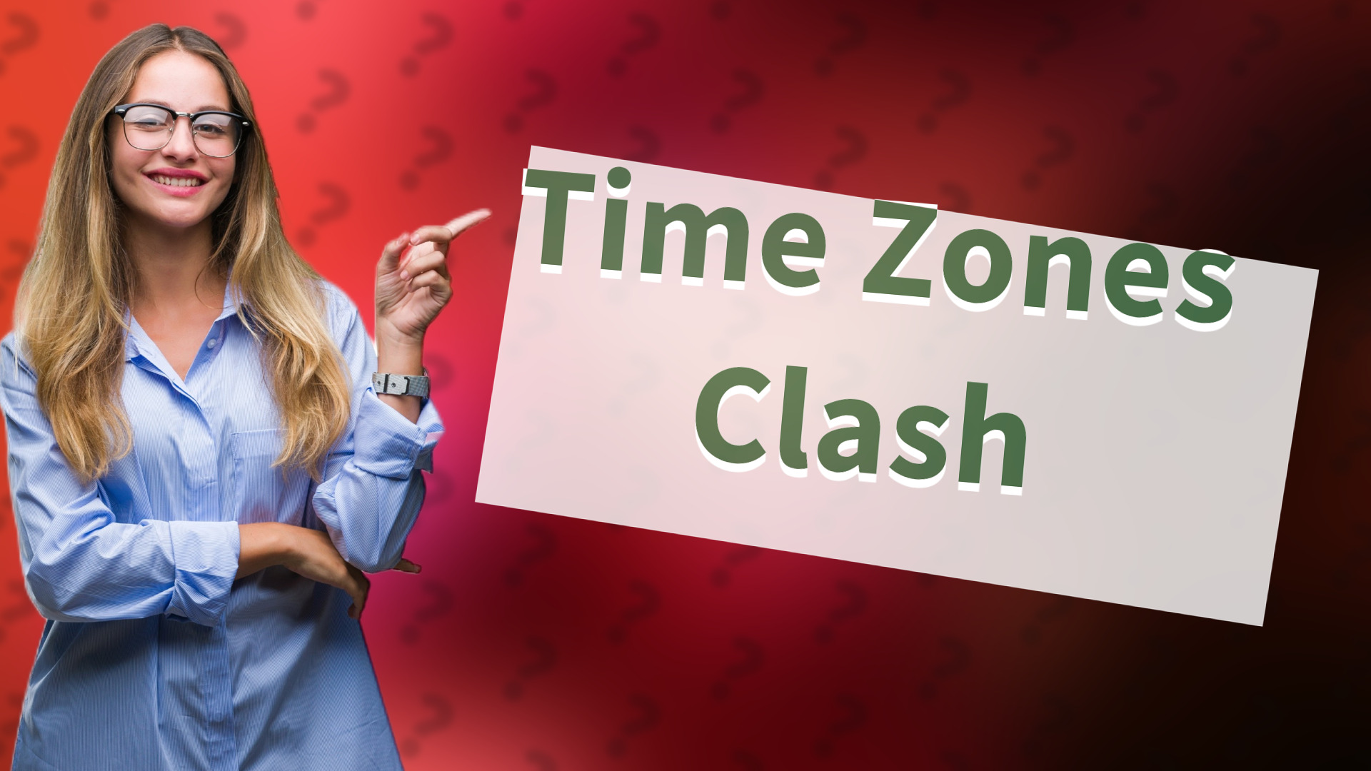 Time Zones Clash