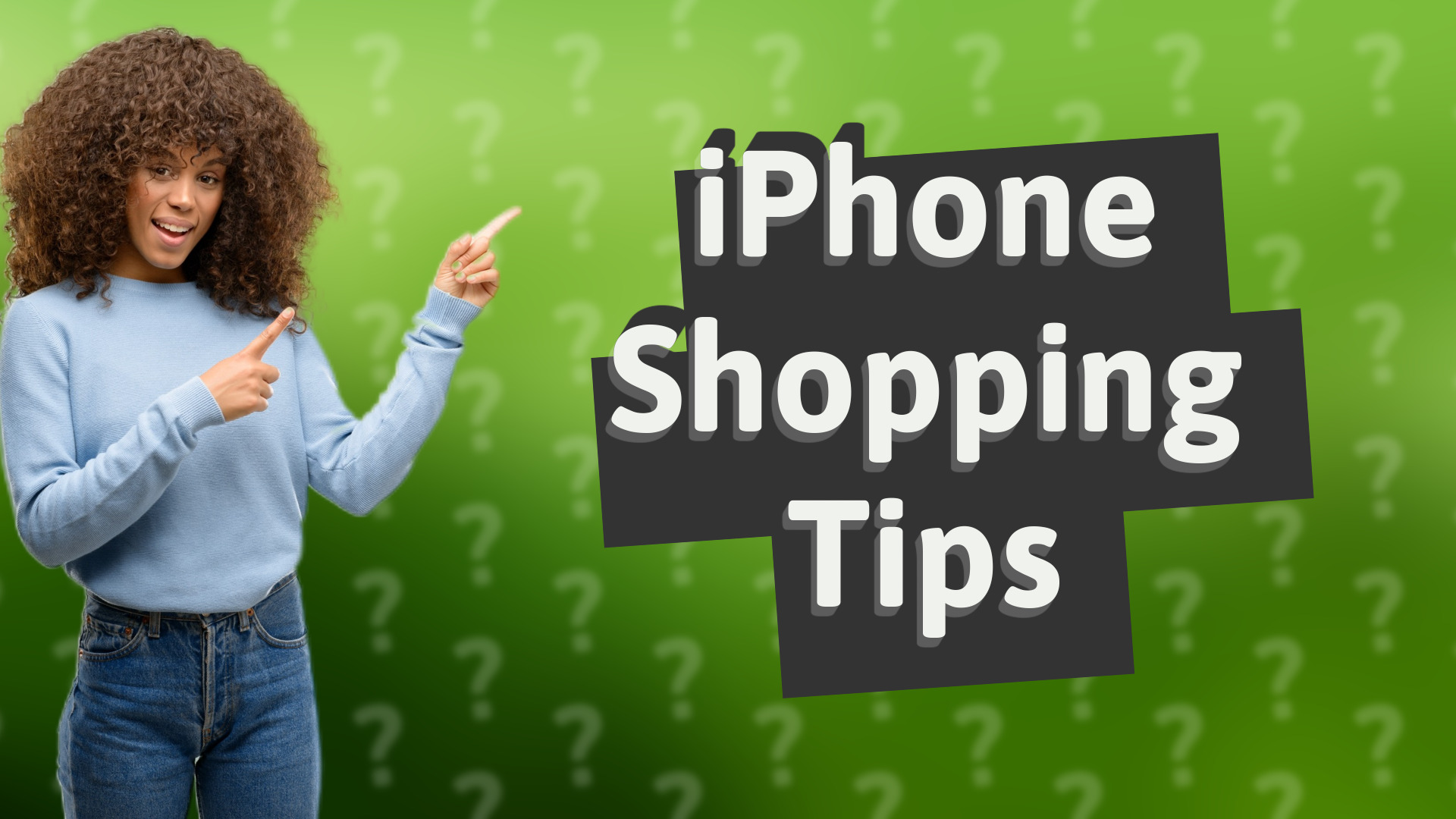 iPhone Shopping Tips