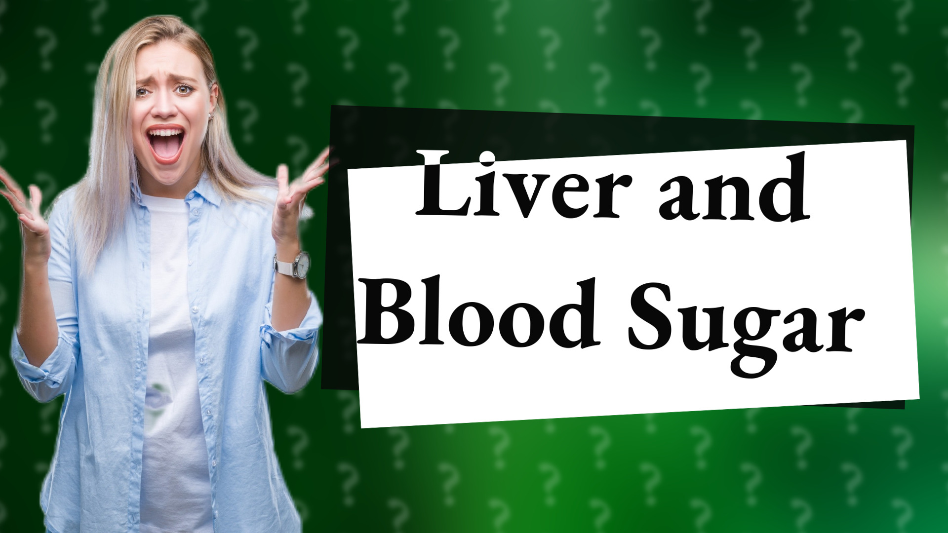 Liver and Blood Sugar