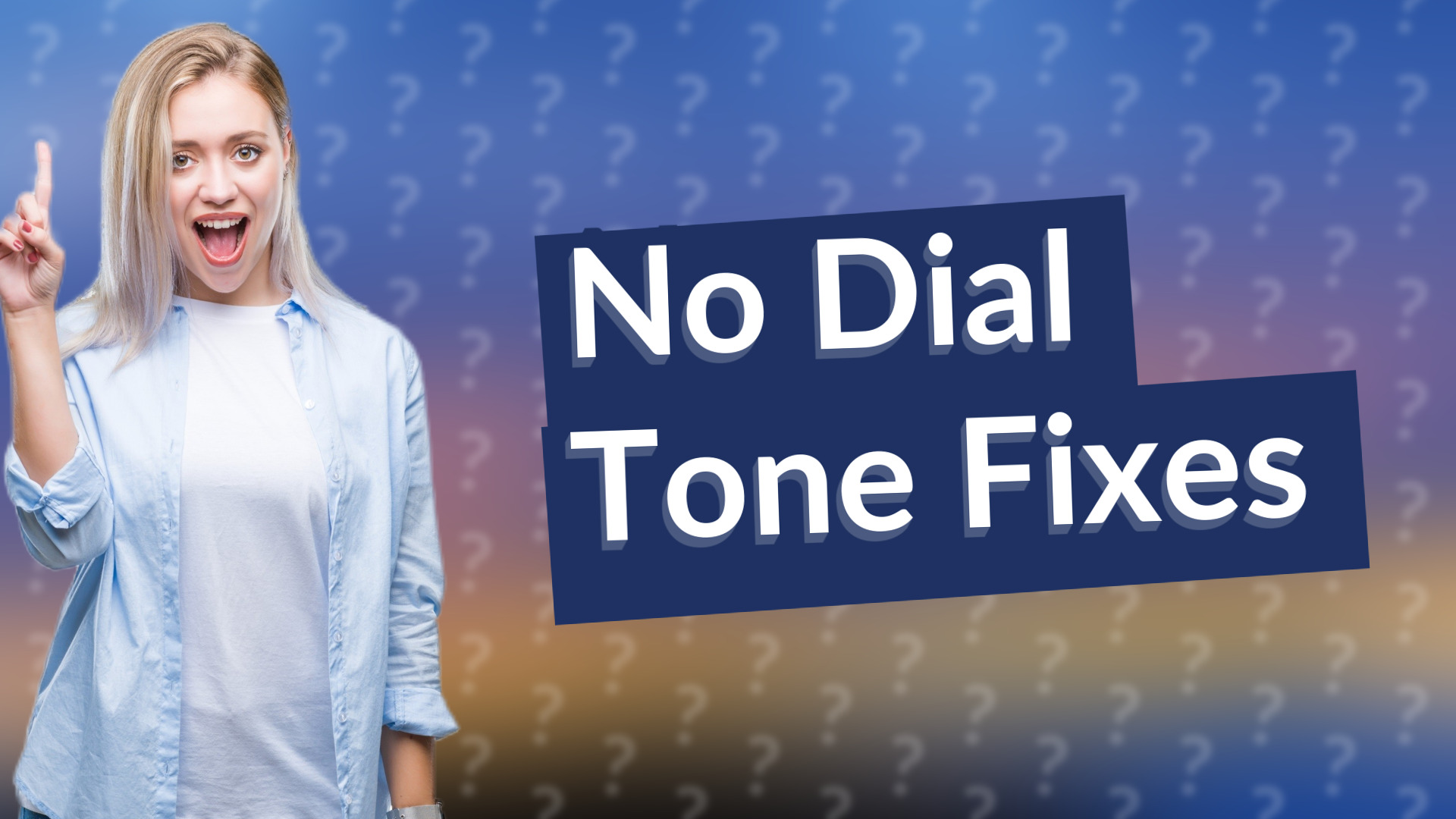 No Dial Tone Fixes