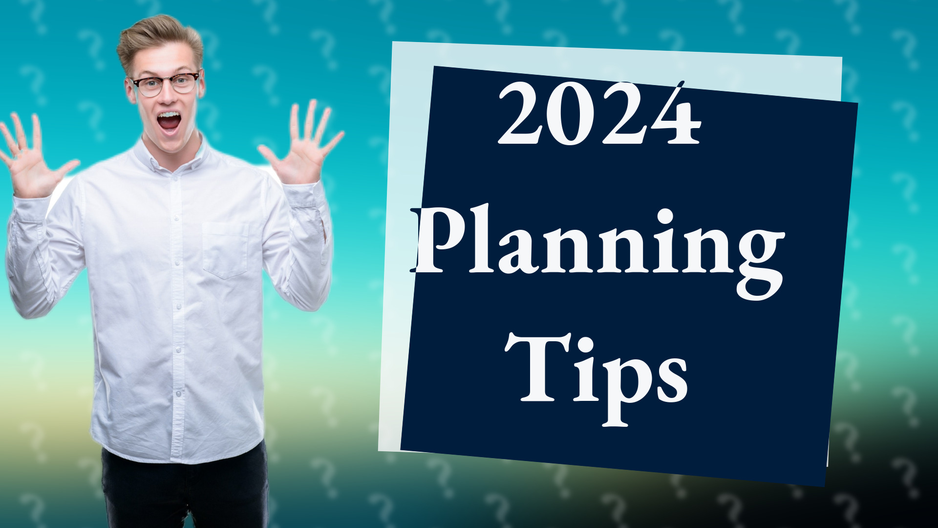 2024 Planning Tips