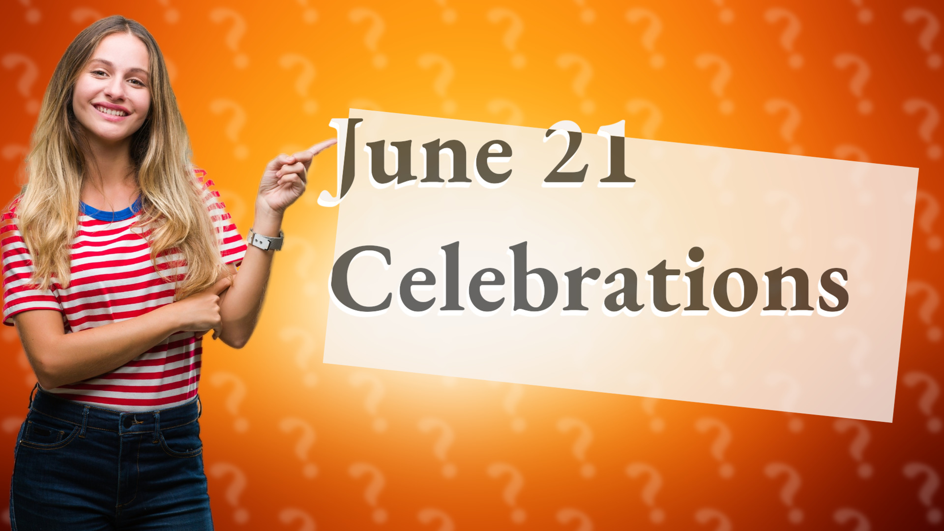 June 21 Celebrations