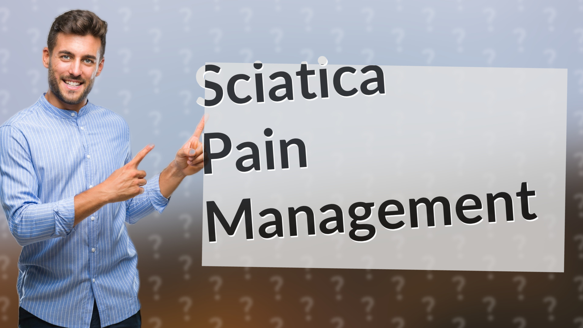 Sciatica Pain Management