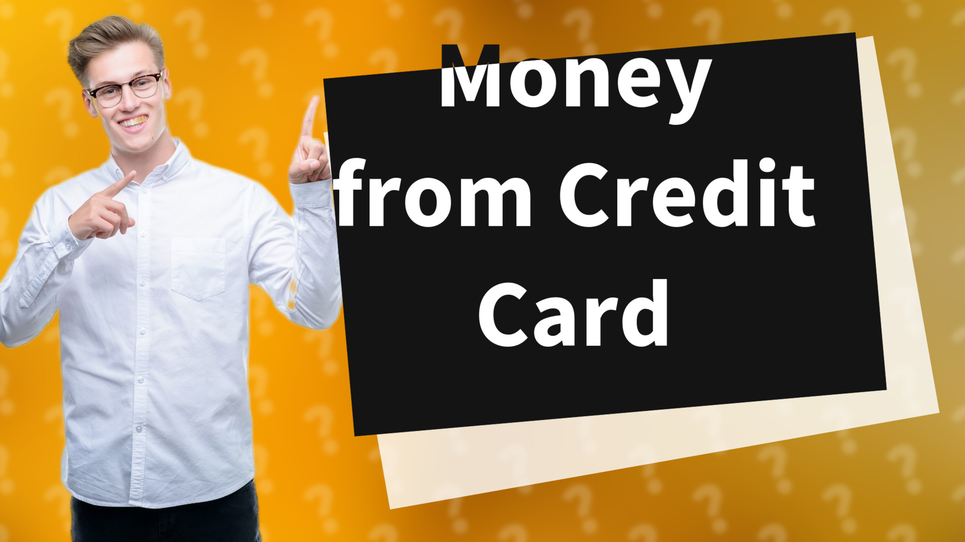 Money from Credit Card