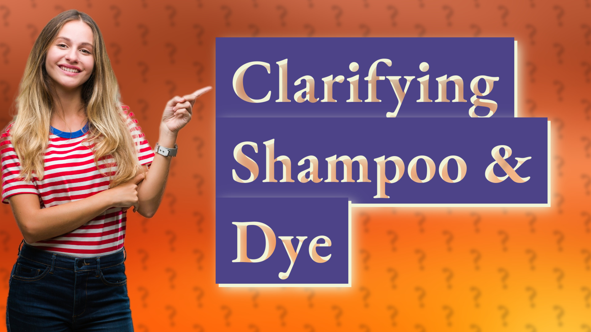 Clarifying Shampoo & Dye