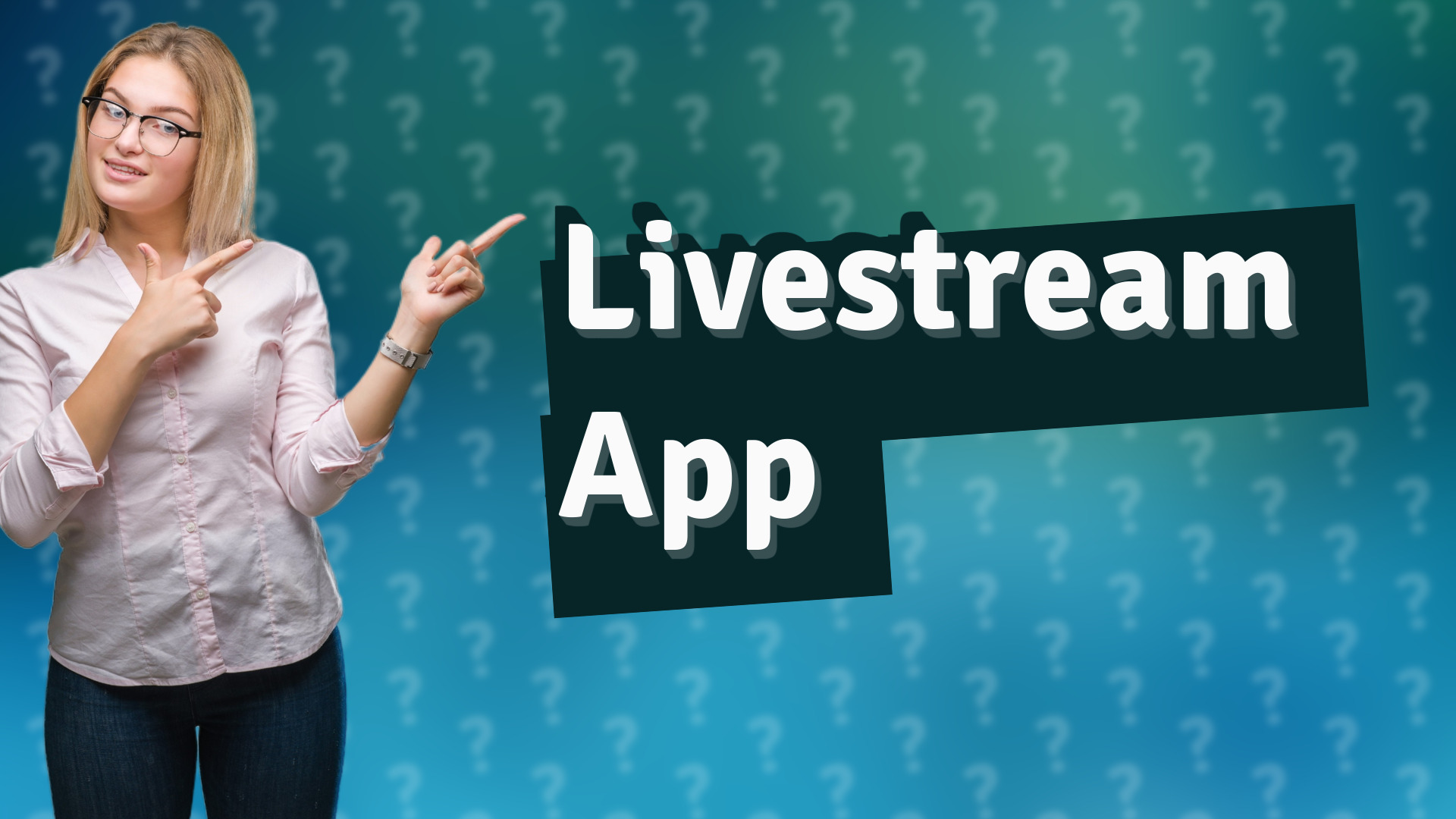 Livestream App