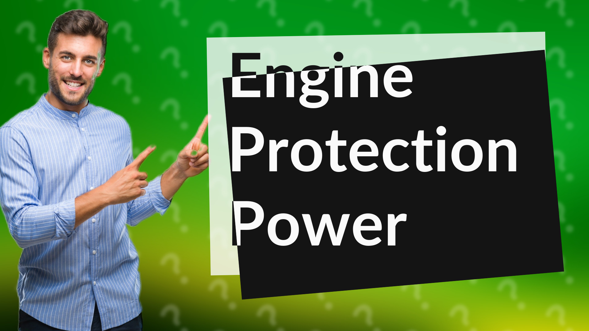 Engine Protection Power