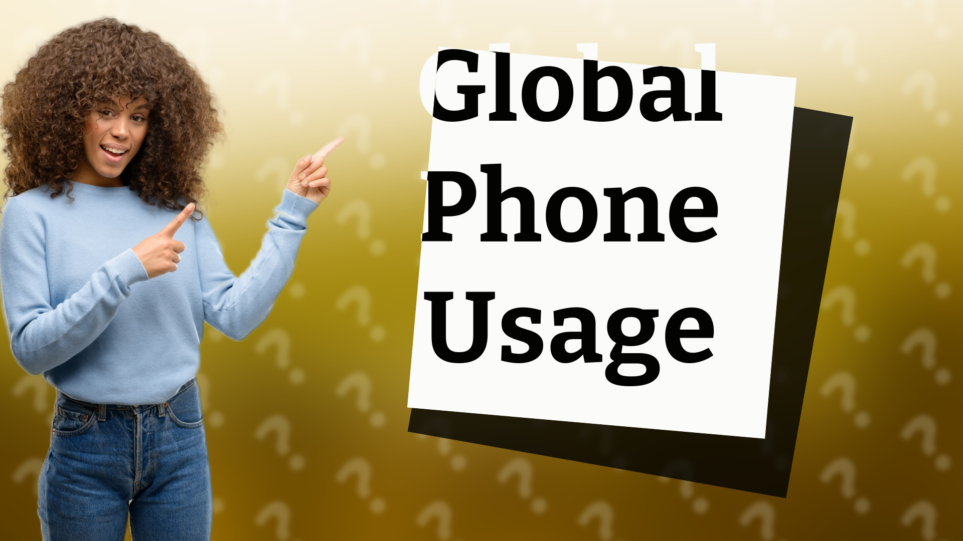 Global Phone Usage