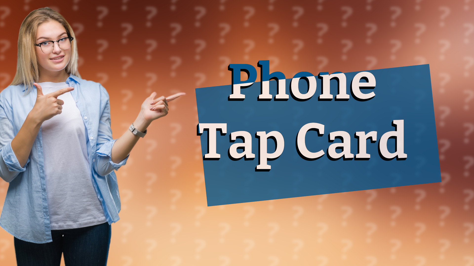 Phone Tap Card