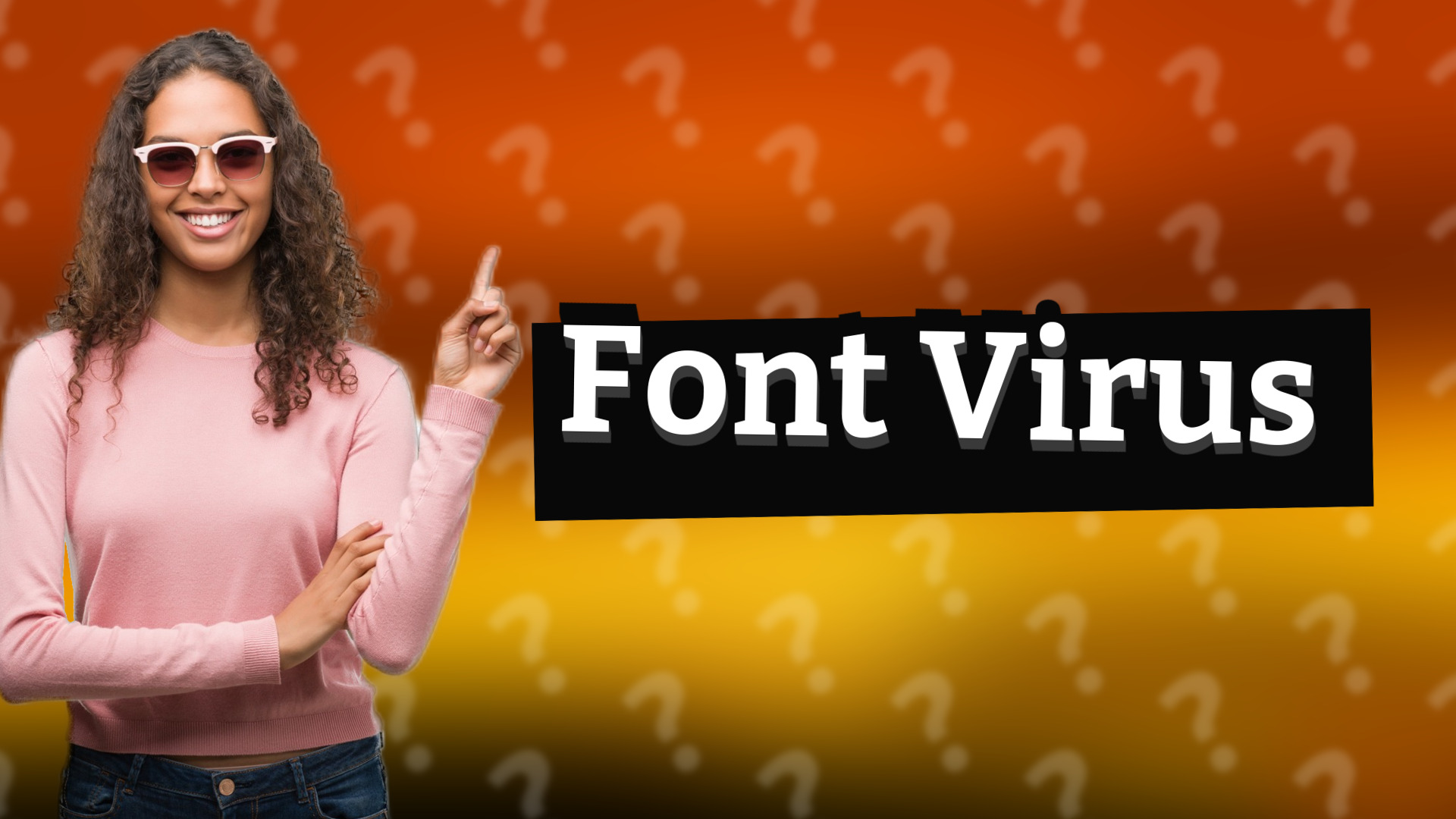Font Virus