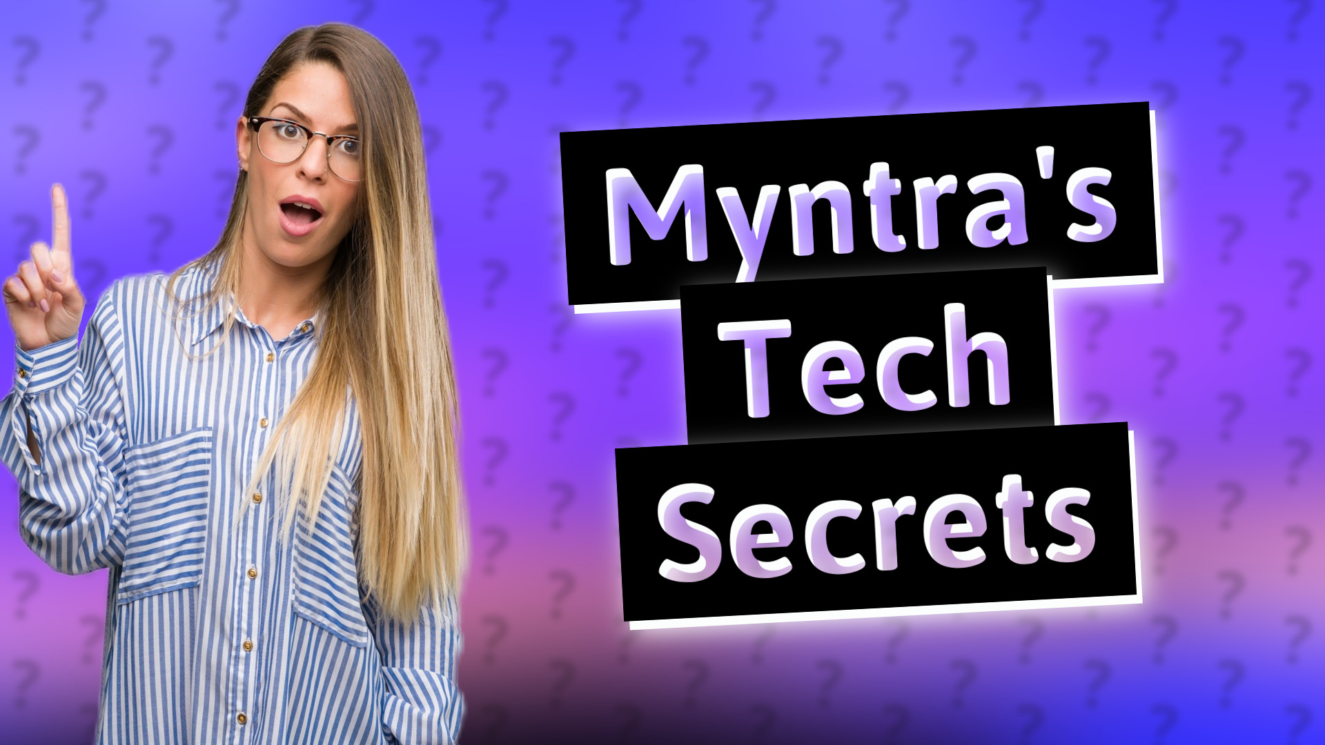 Myntra's Tech Secrets