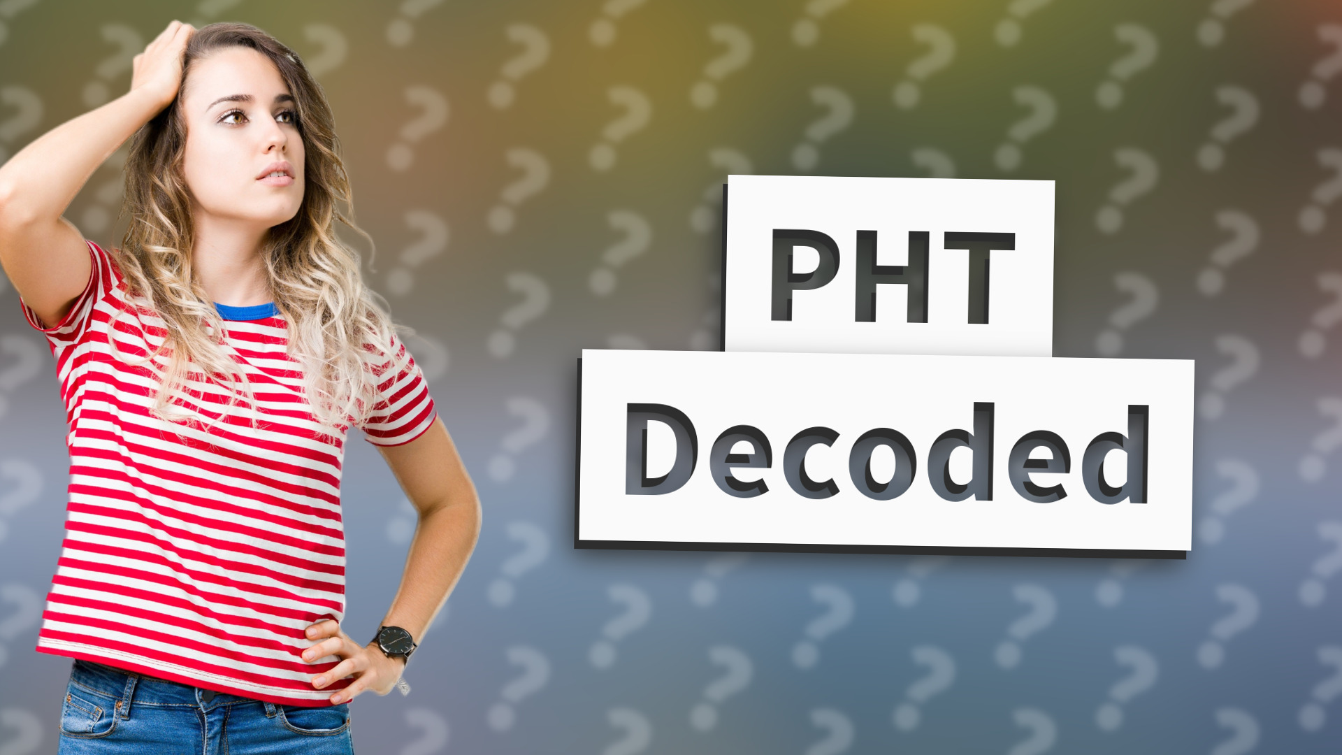 PHT Decoded
