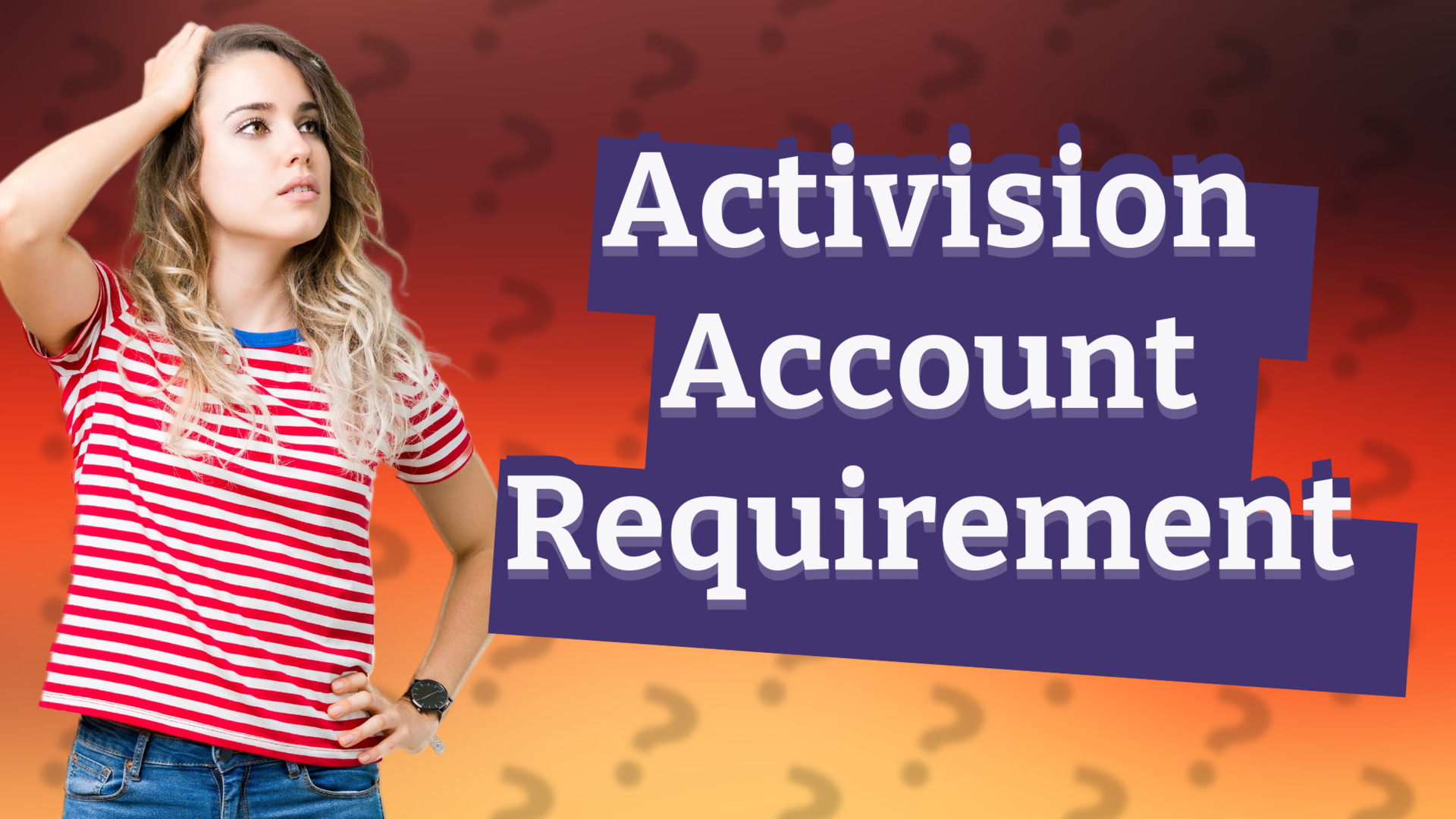 Activision Account Requirement