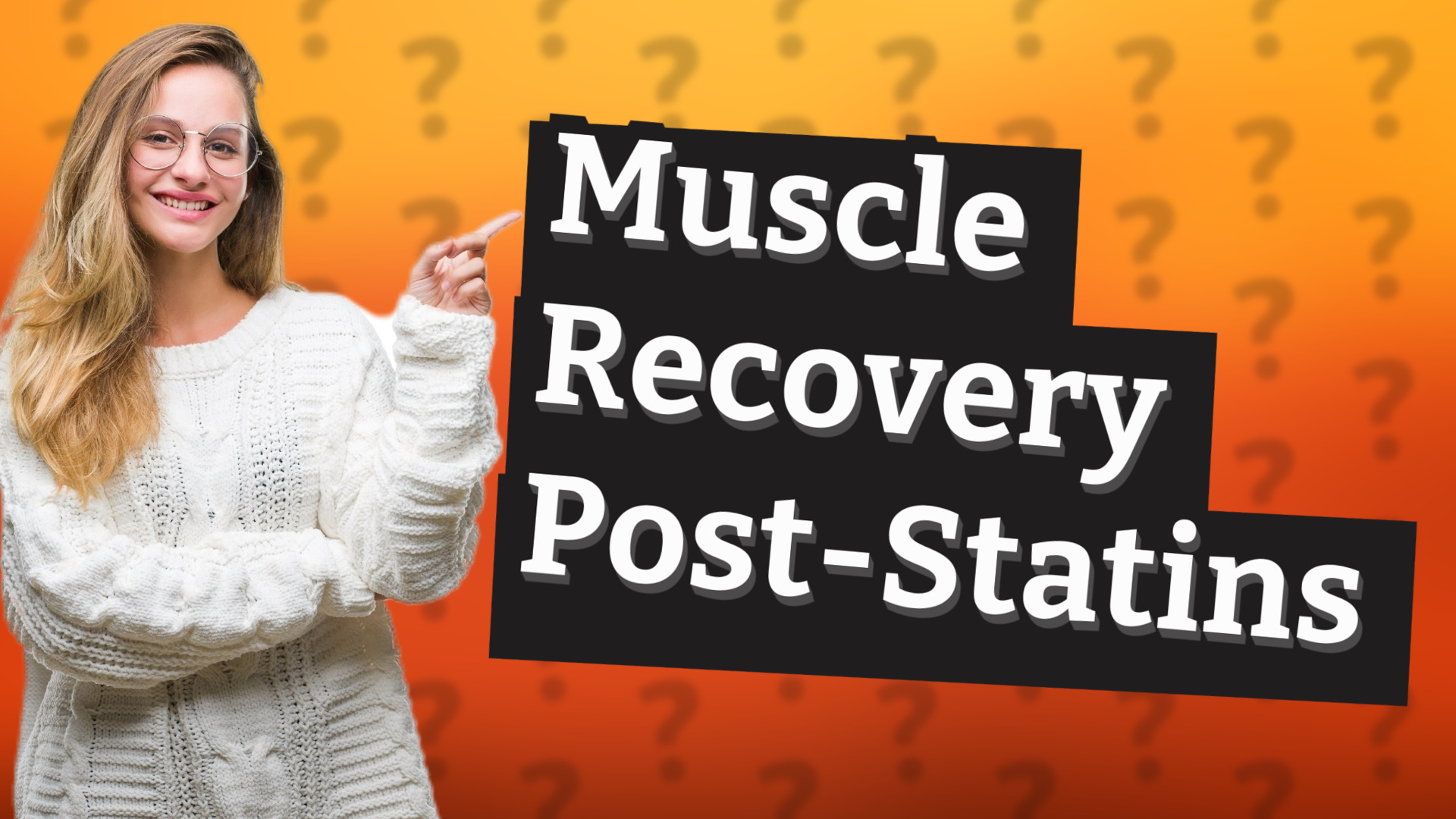 Muscle Recovery Post-Statins