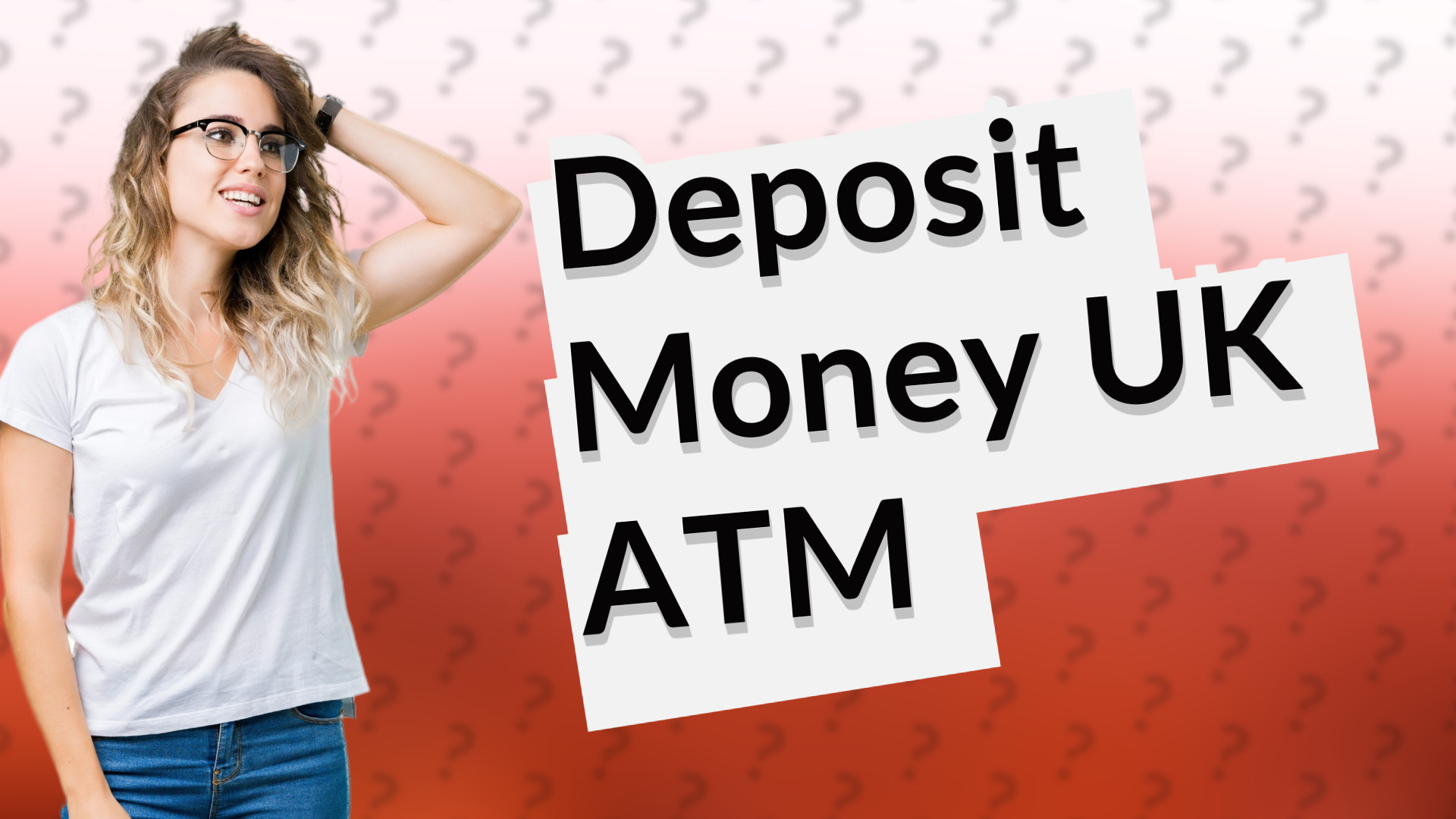 Deposit Money UK ATM