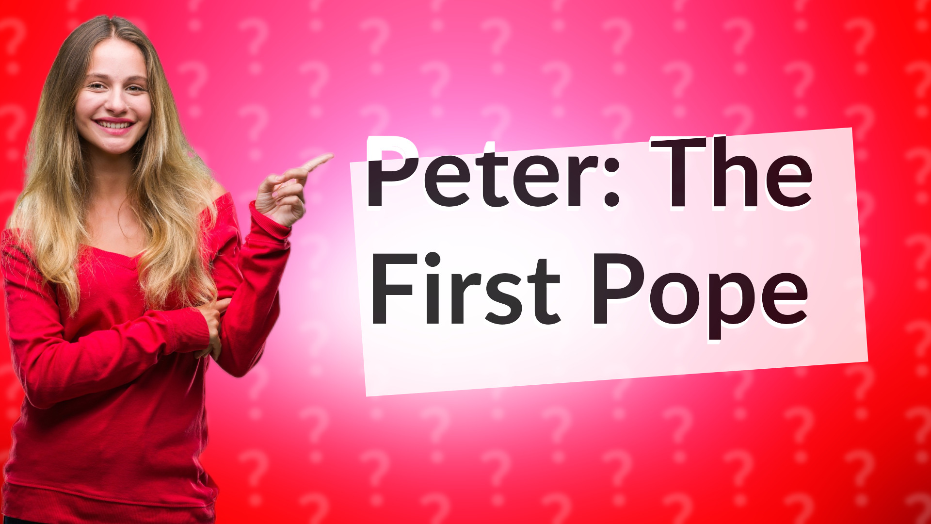 Peter: The First Pope