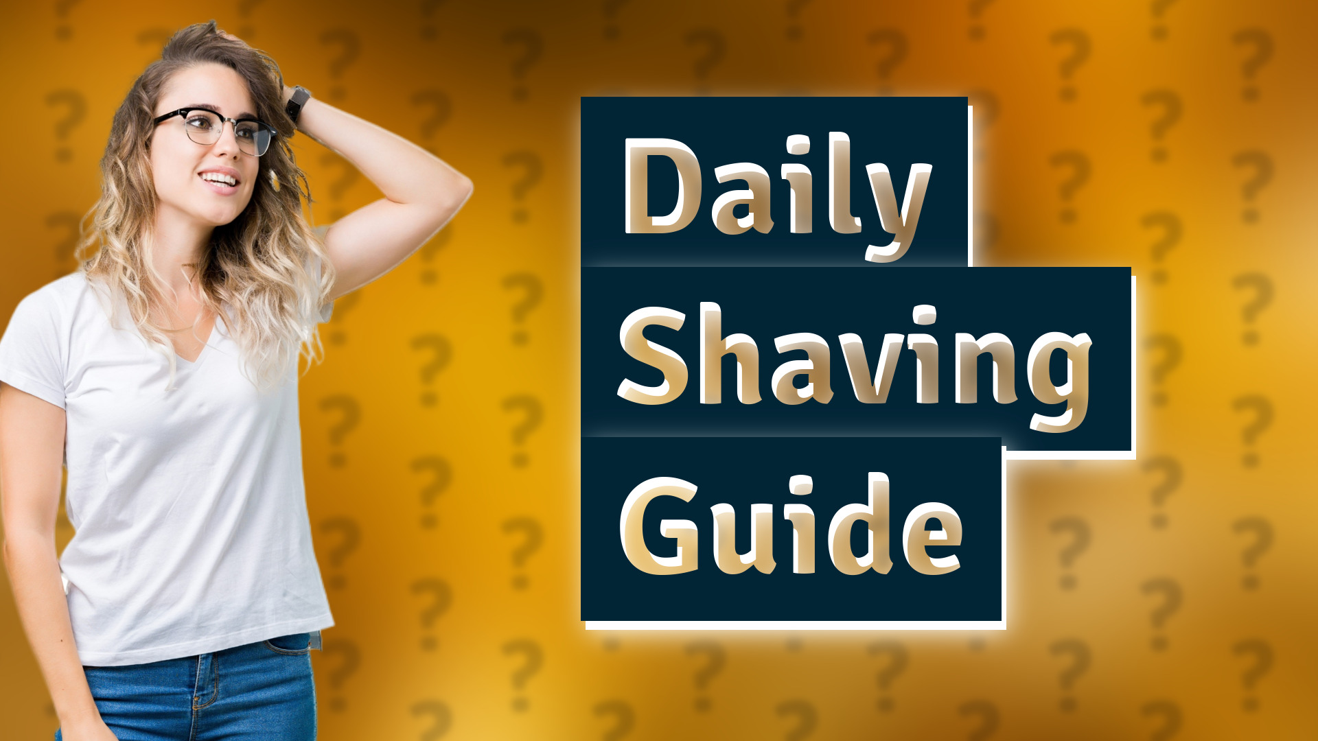 Daily Shaving Guide