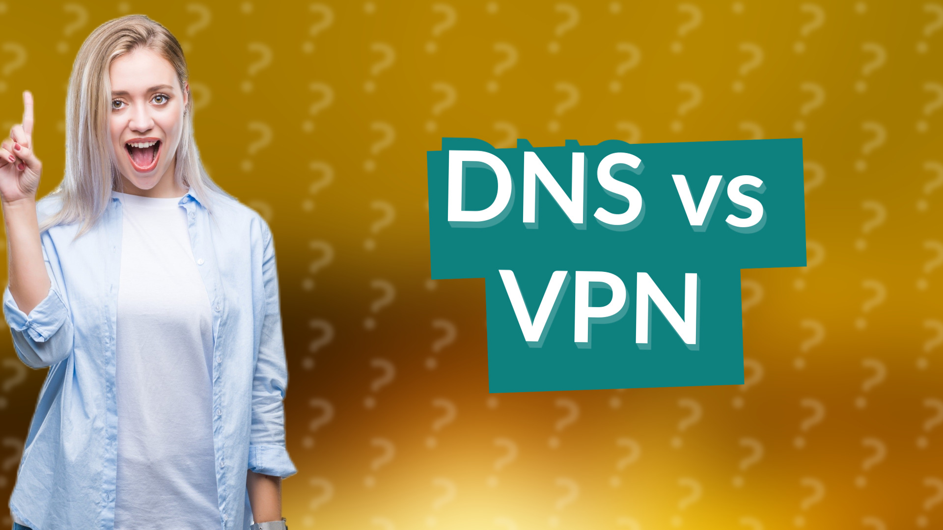 DNS vs VPN