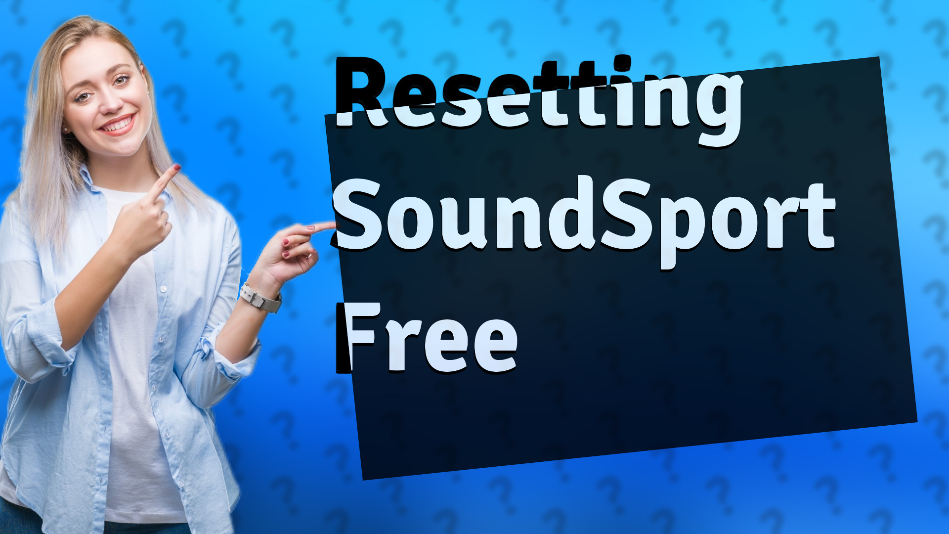 Resetting SoundSport Free
