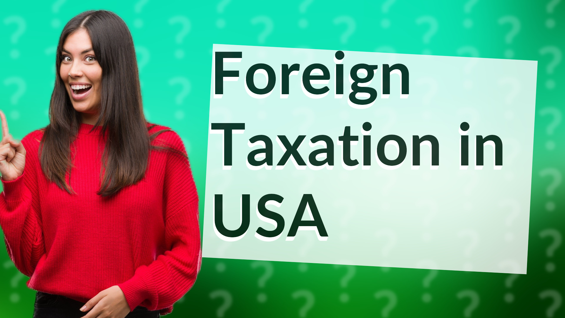 Foreign Taxation in USA