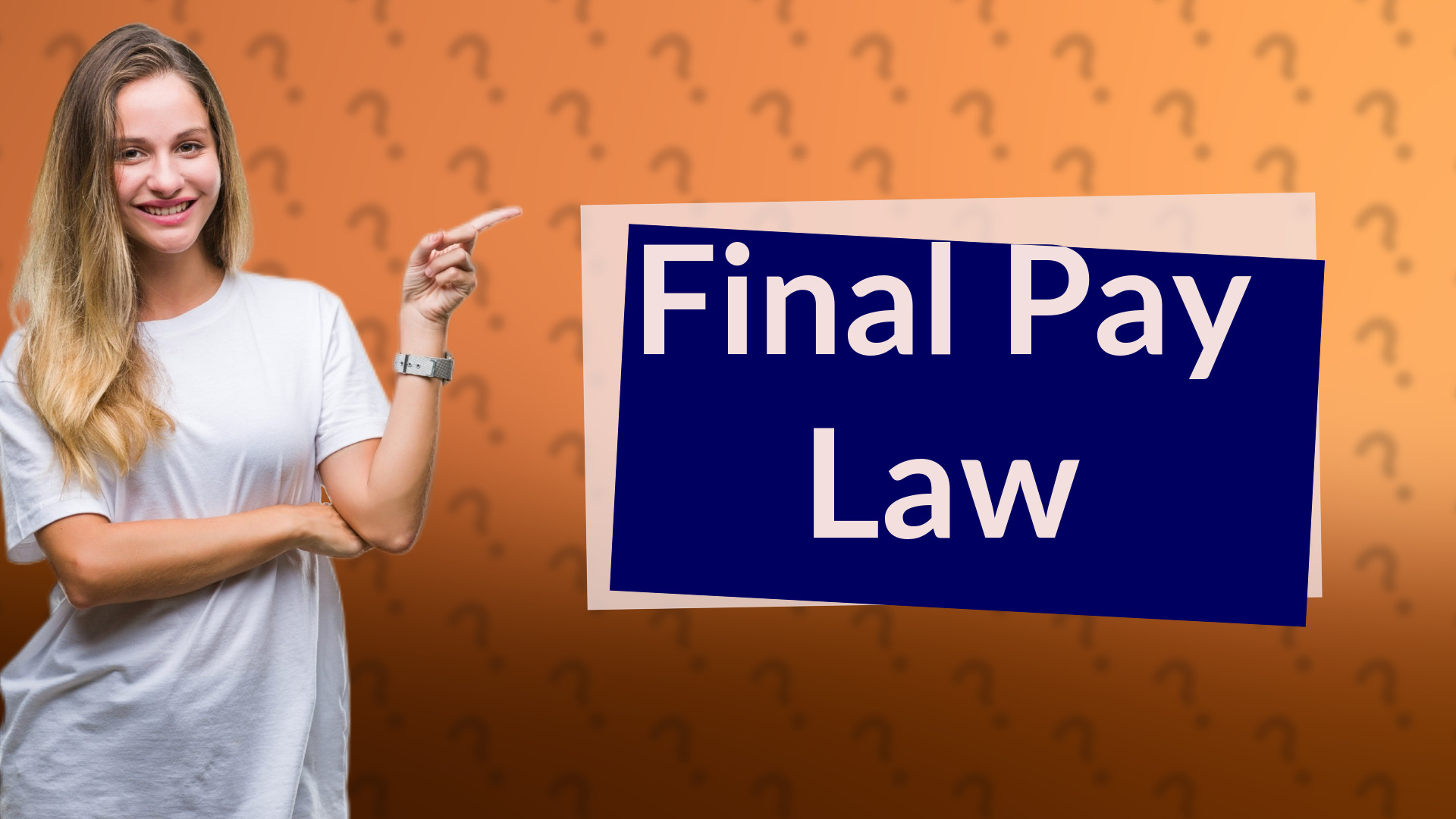 Final Pay Law