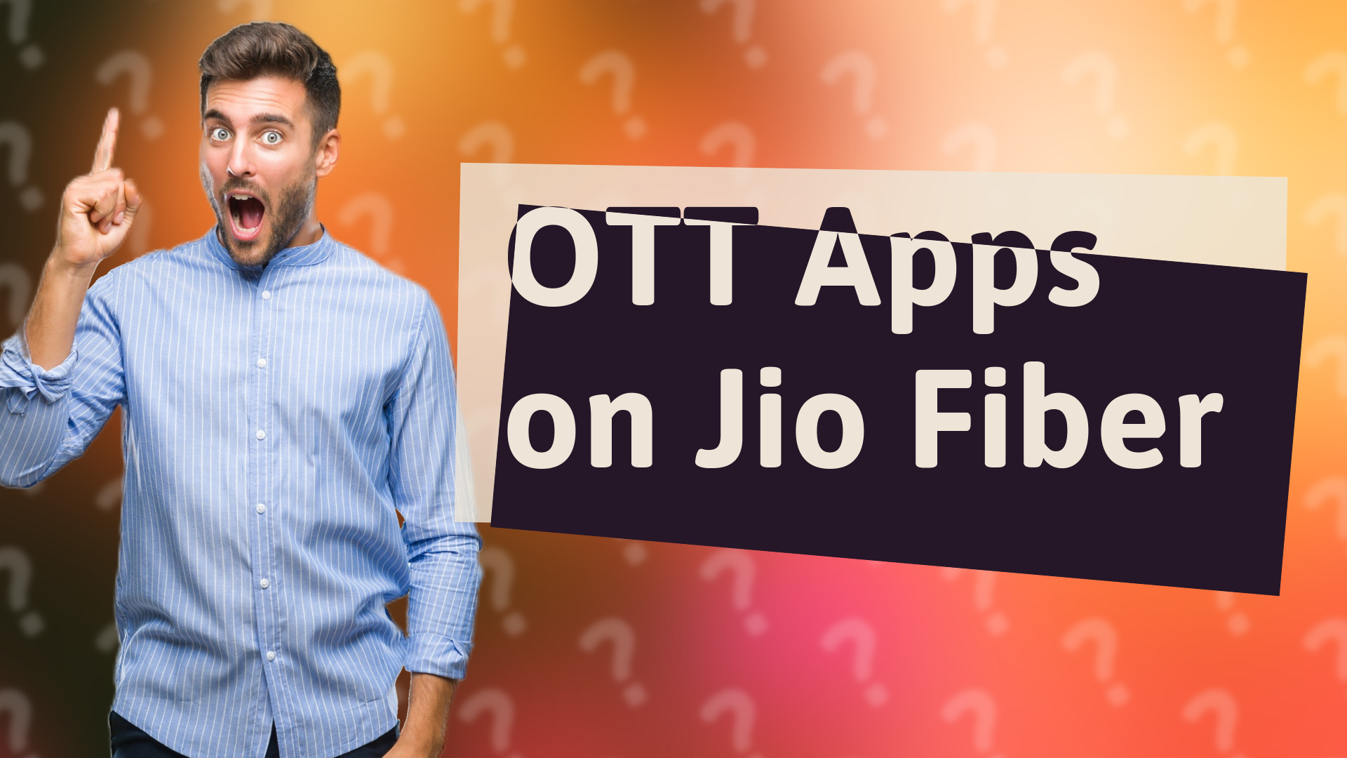 OTT Apps on Jio Fiber
