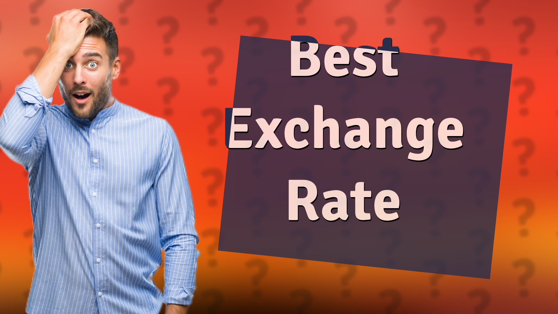 Best Exchange Rate