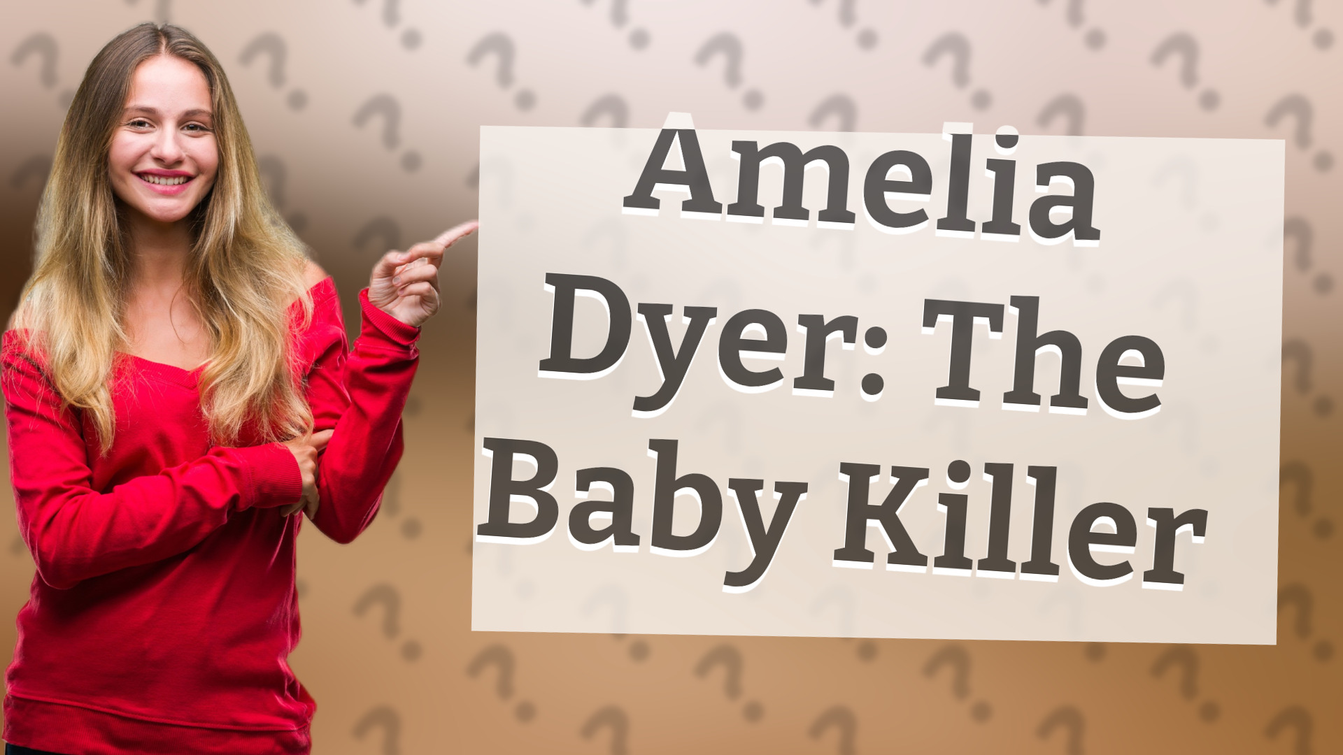 Amelia Dyer: The Baby Killer