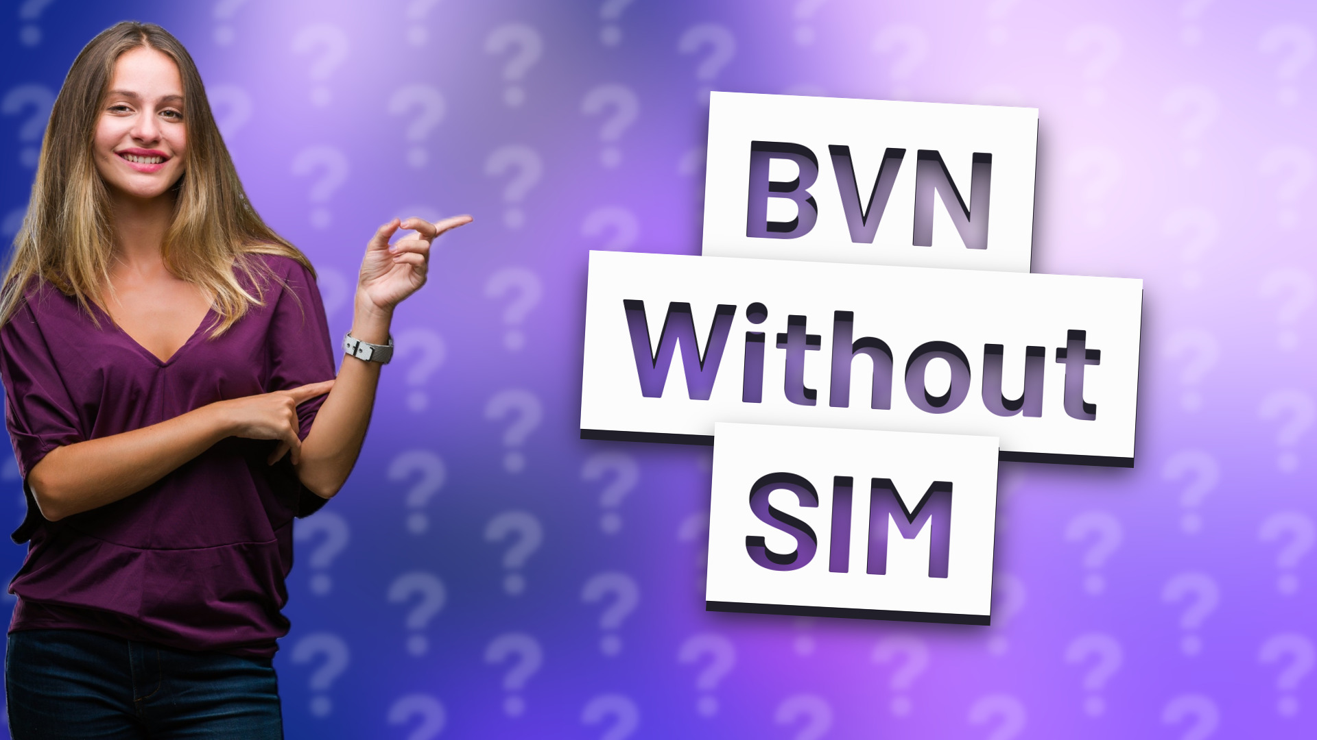 BVN Without SIM