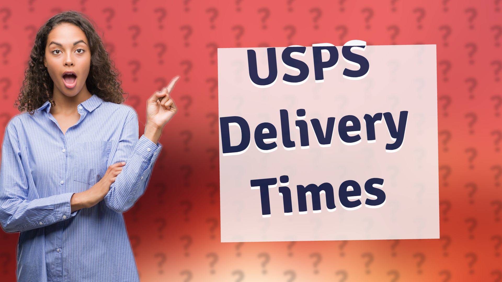 USPS Delivery Times