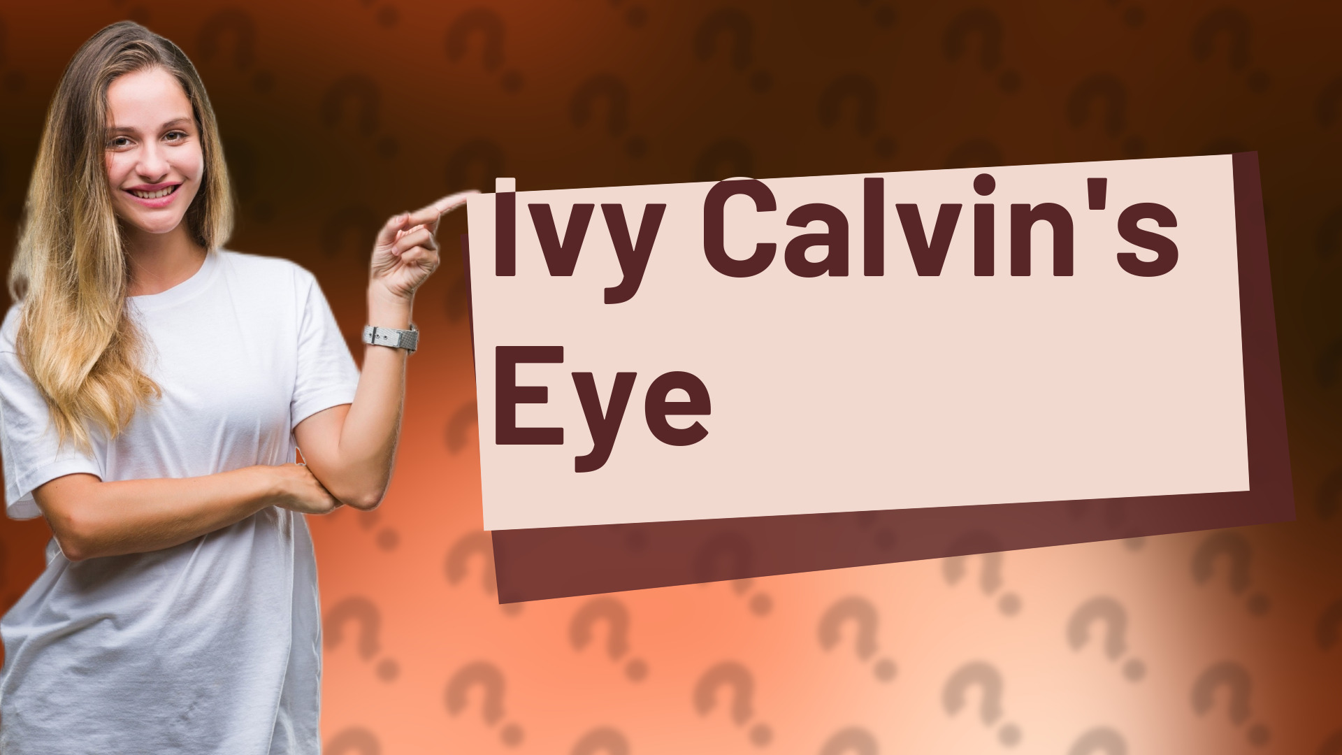 Ivy Calvin's Eye