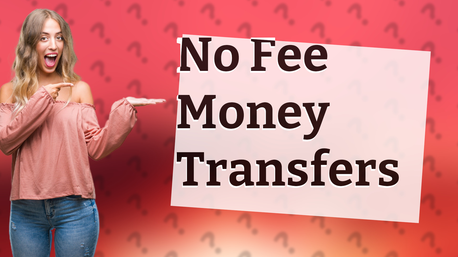 No Fee Money Transfers