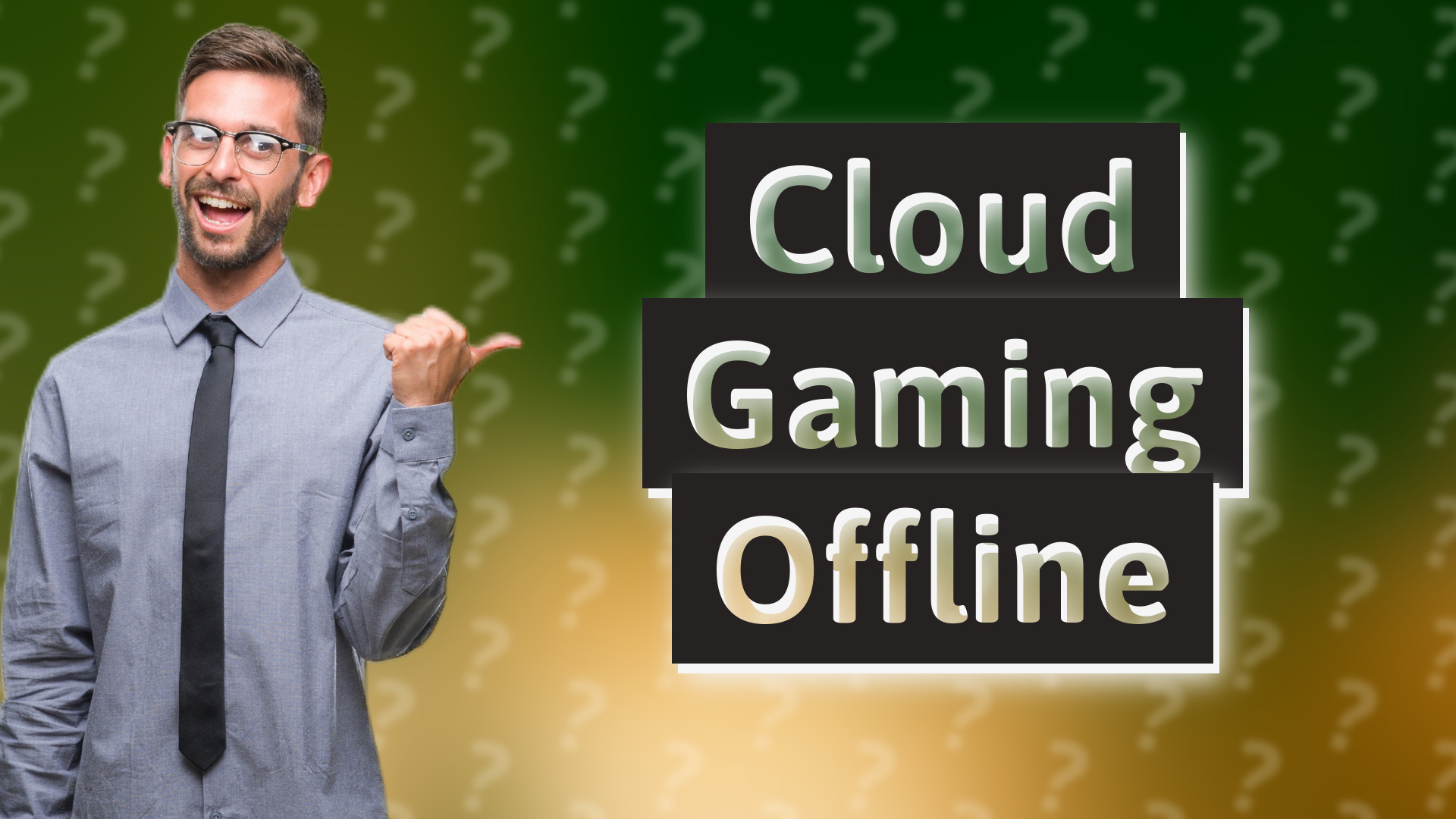 Cloud Gaming Offline