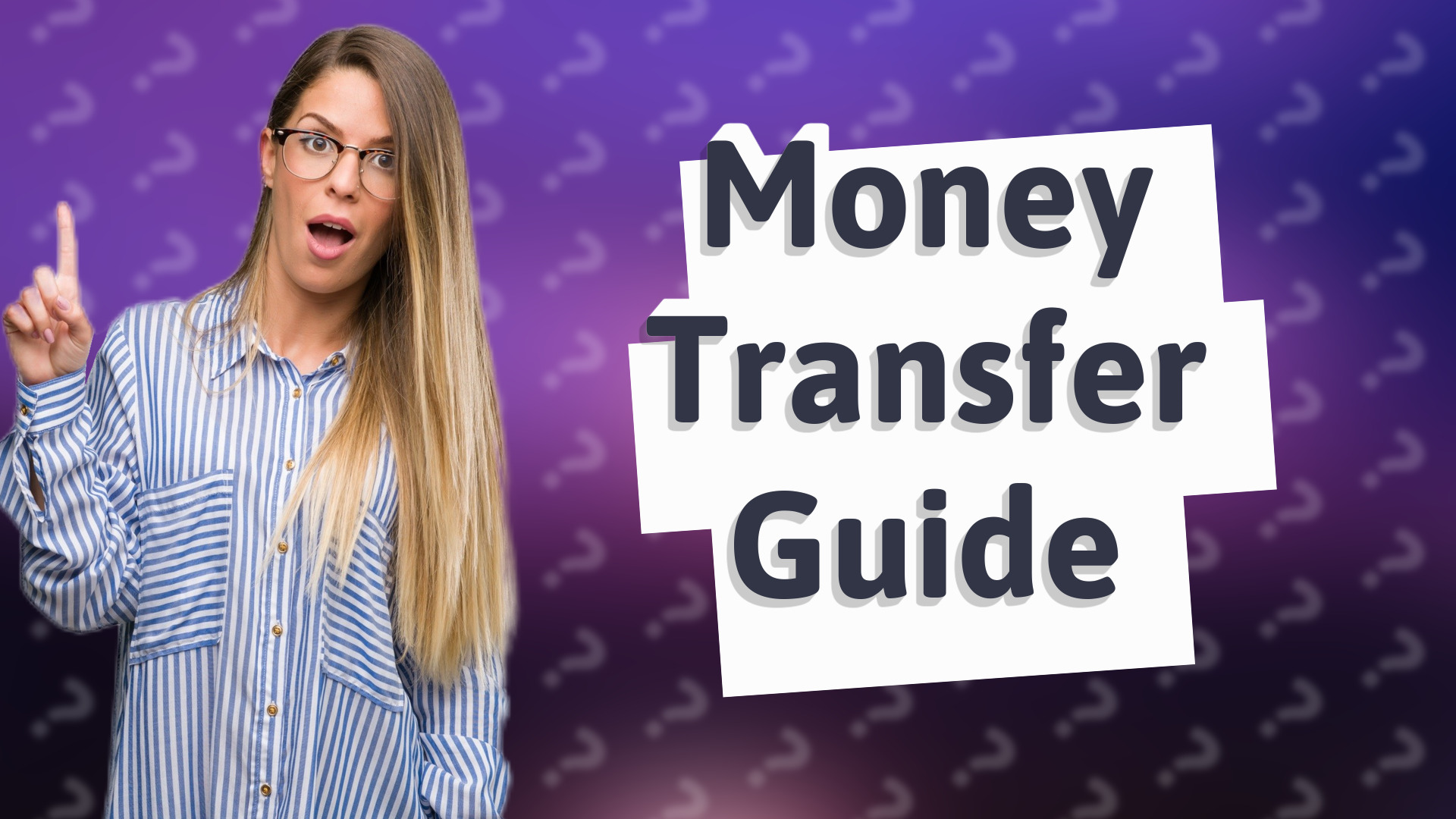 Money Transfer Guide