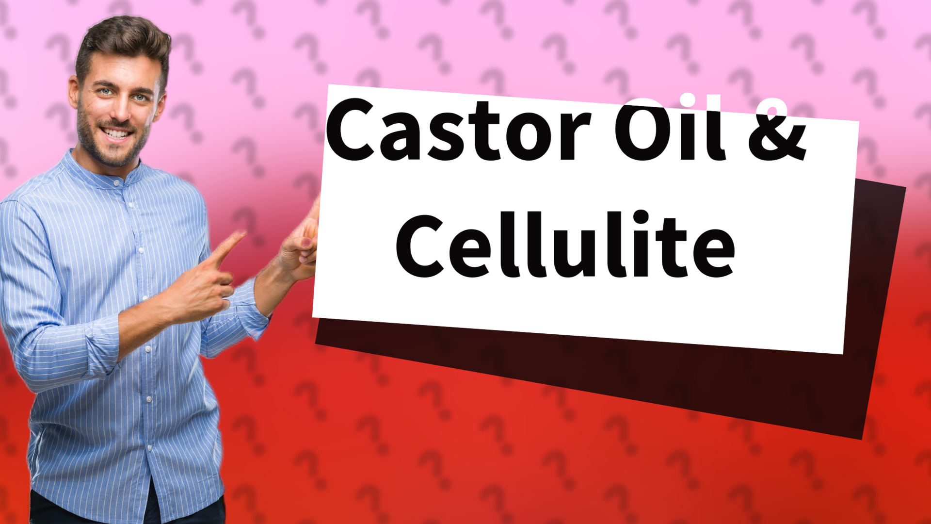 Castor Oil & Cellulite