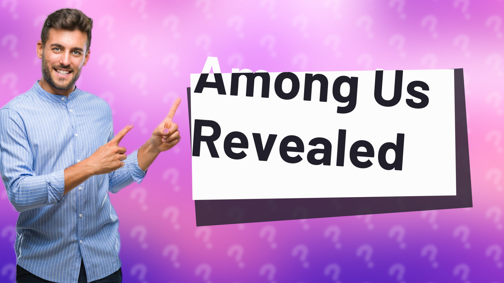 Among Us Revealed
