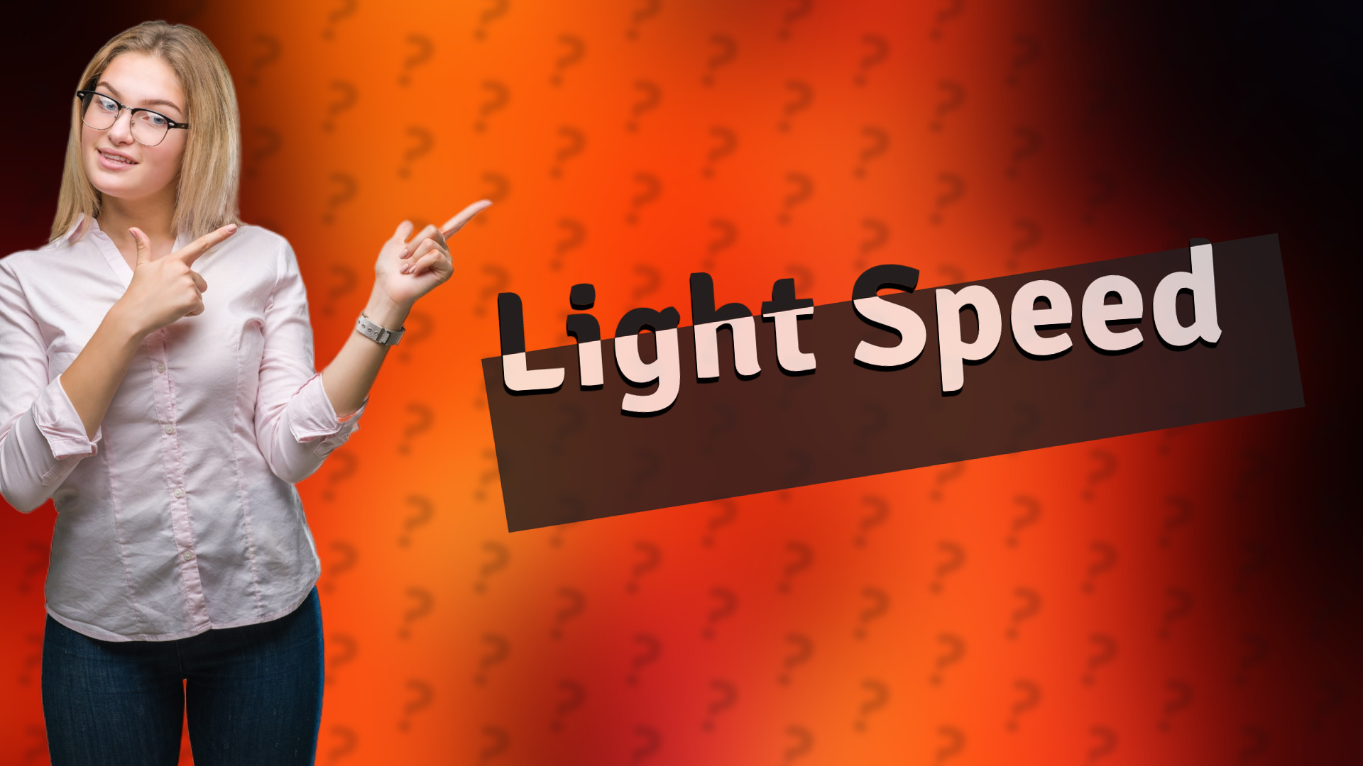 Light Speed