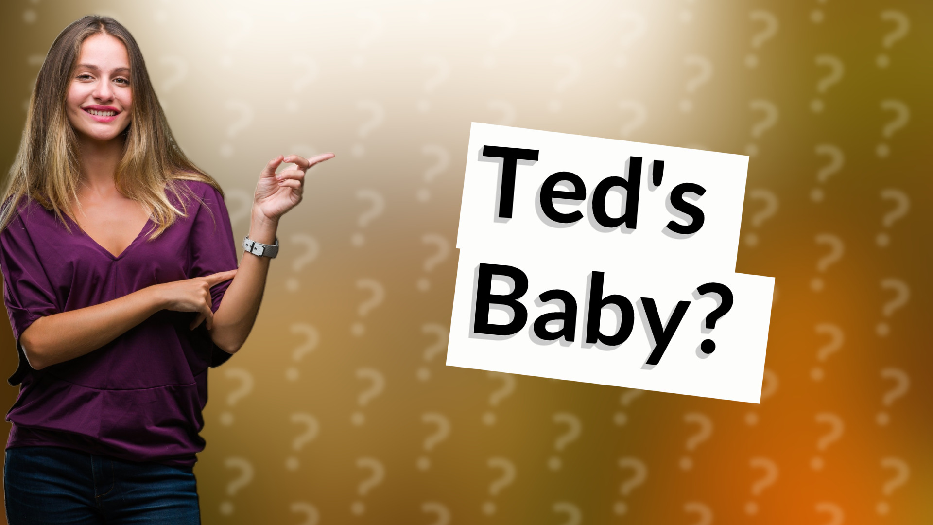 Ted's Baby?