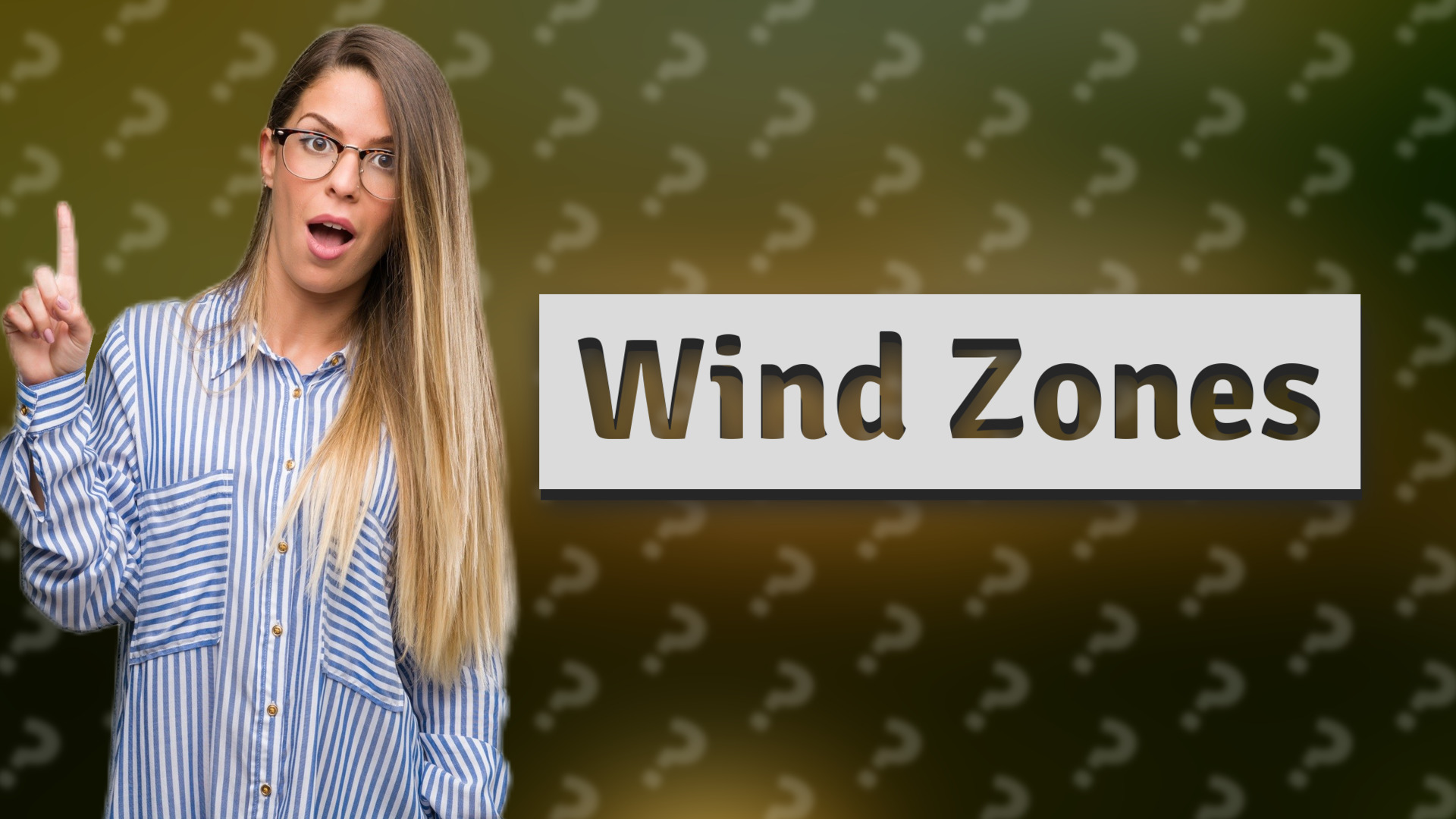 Wind Zones