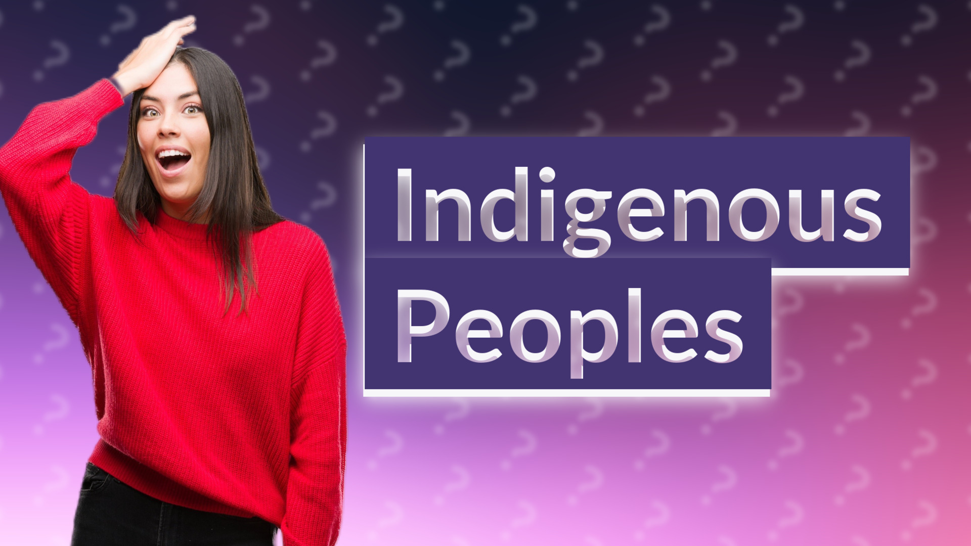 Indigenous Peoples