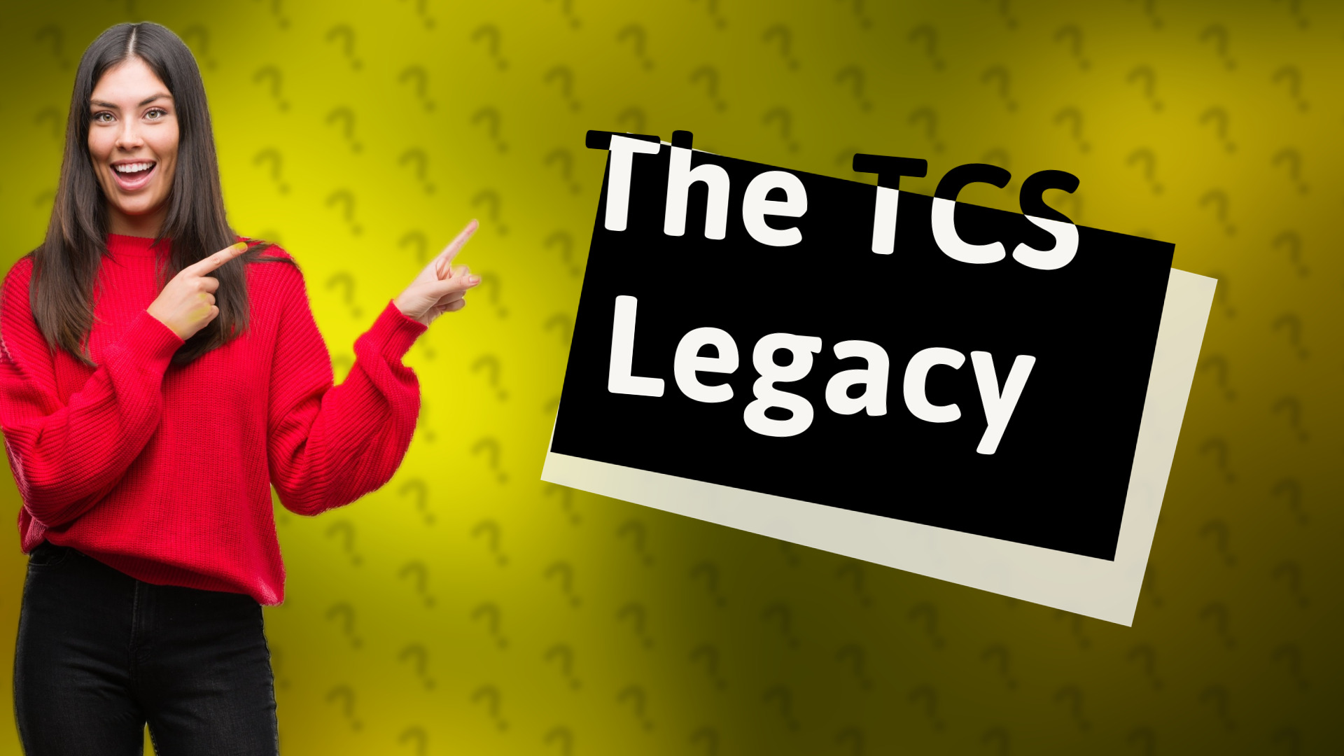 The TCS Legacy