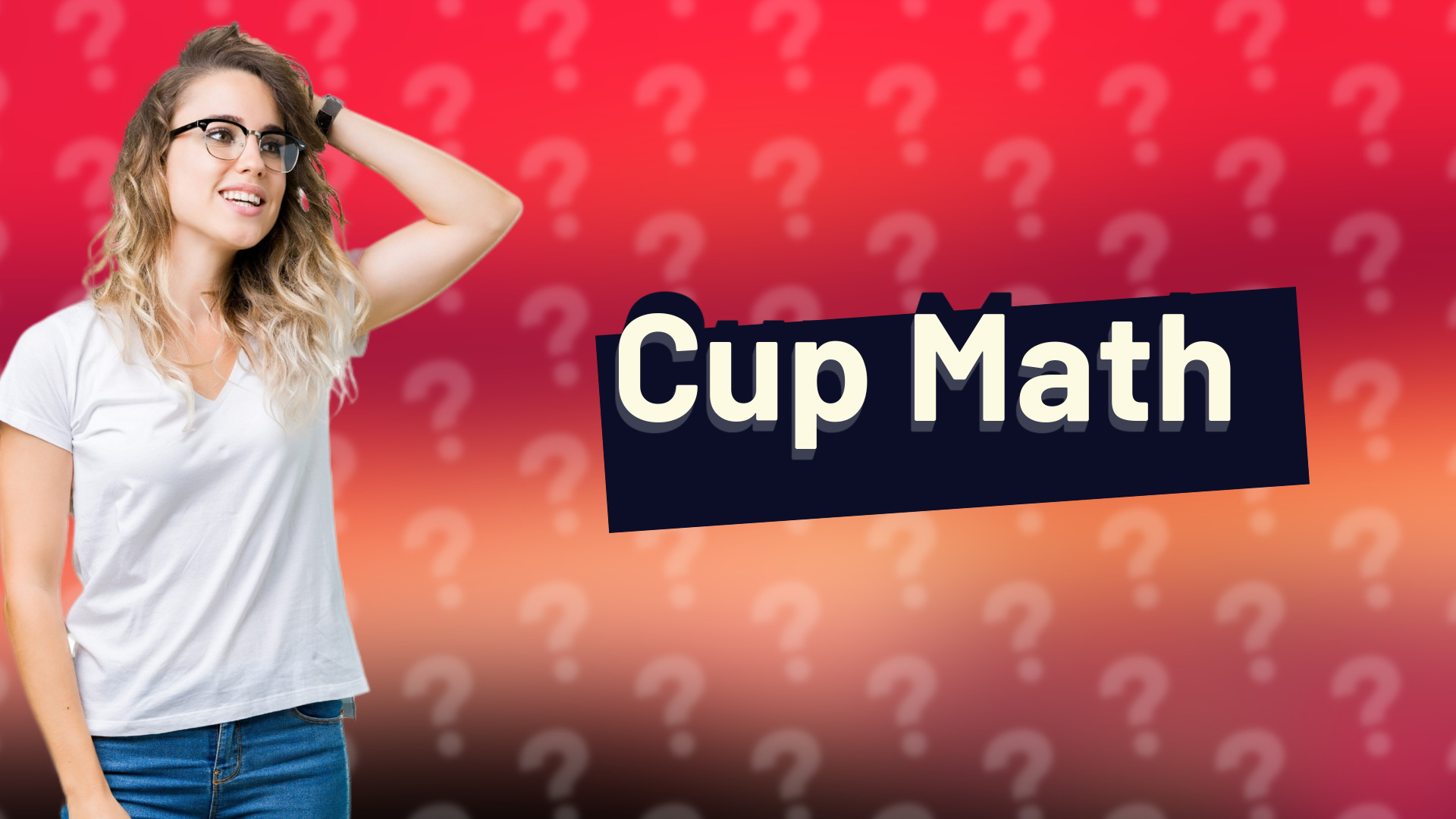 Cup Math