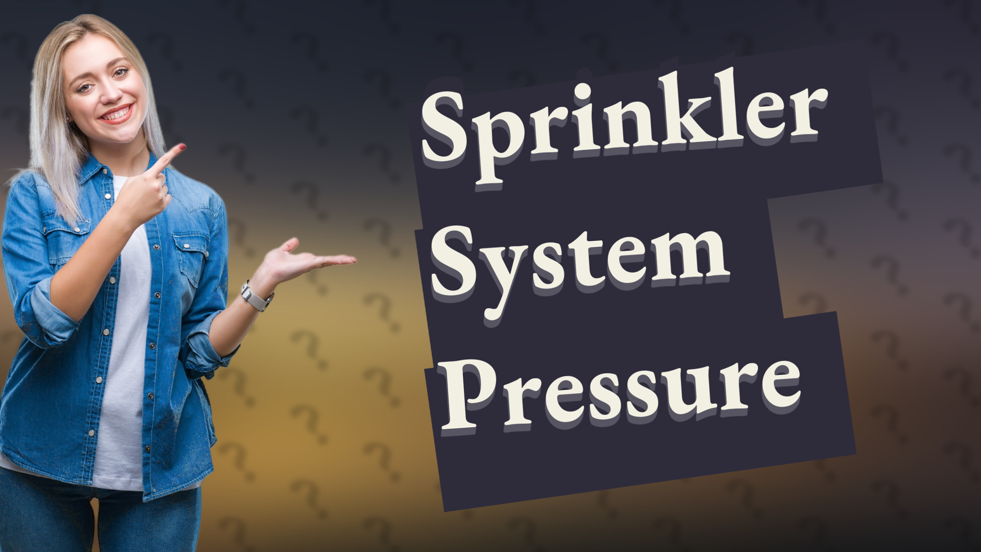 Sprinkler System Pressure