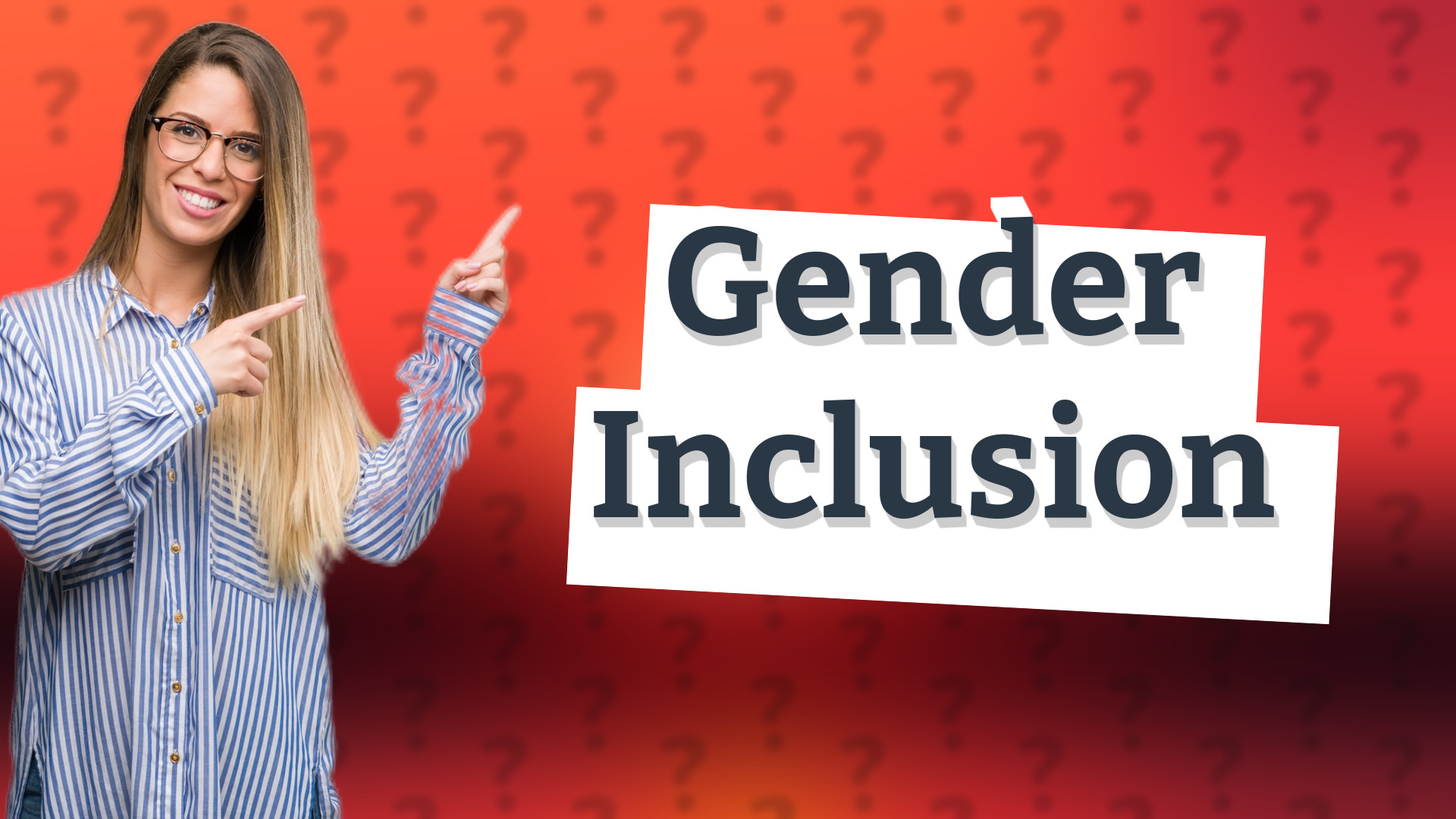 Gender Inclusion