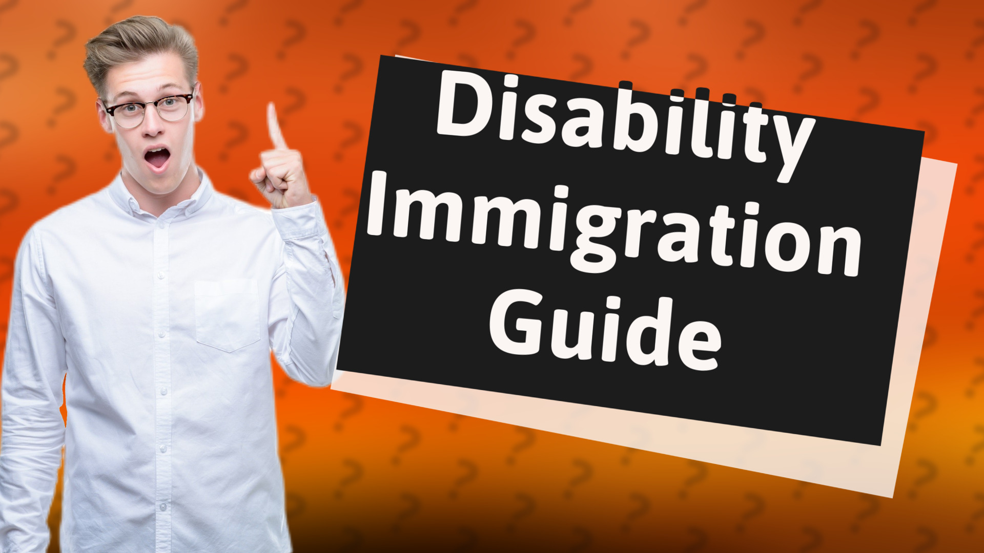 Disability Immigration Guide