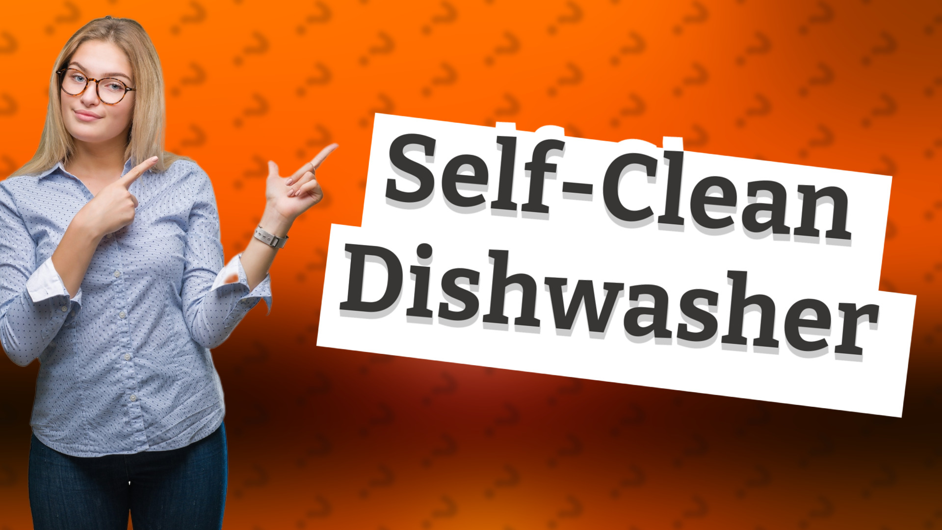 Self-Clean Dishwasher