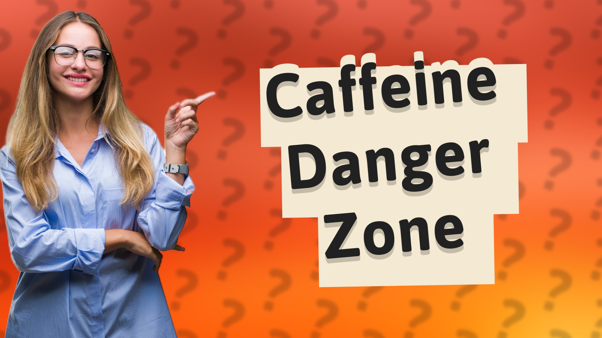 Caffeine Danger Zone