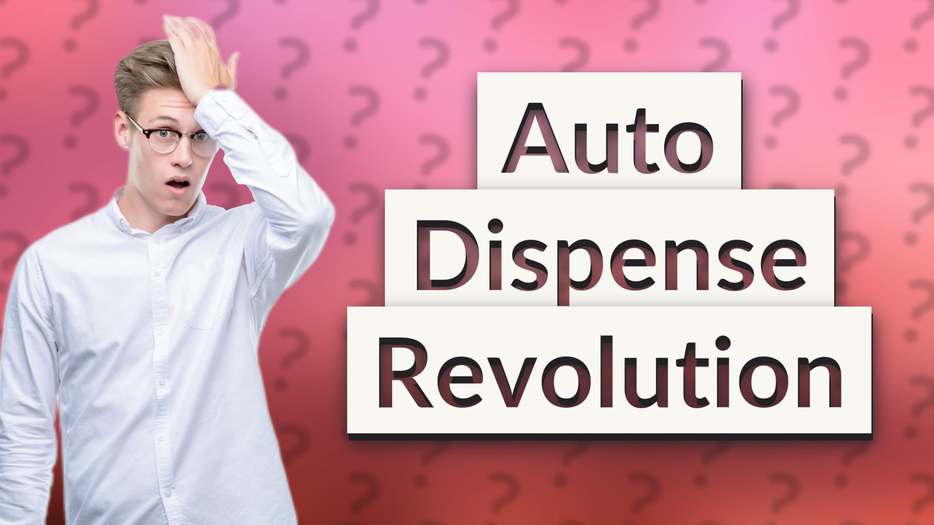 Auto Dispense Revolution