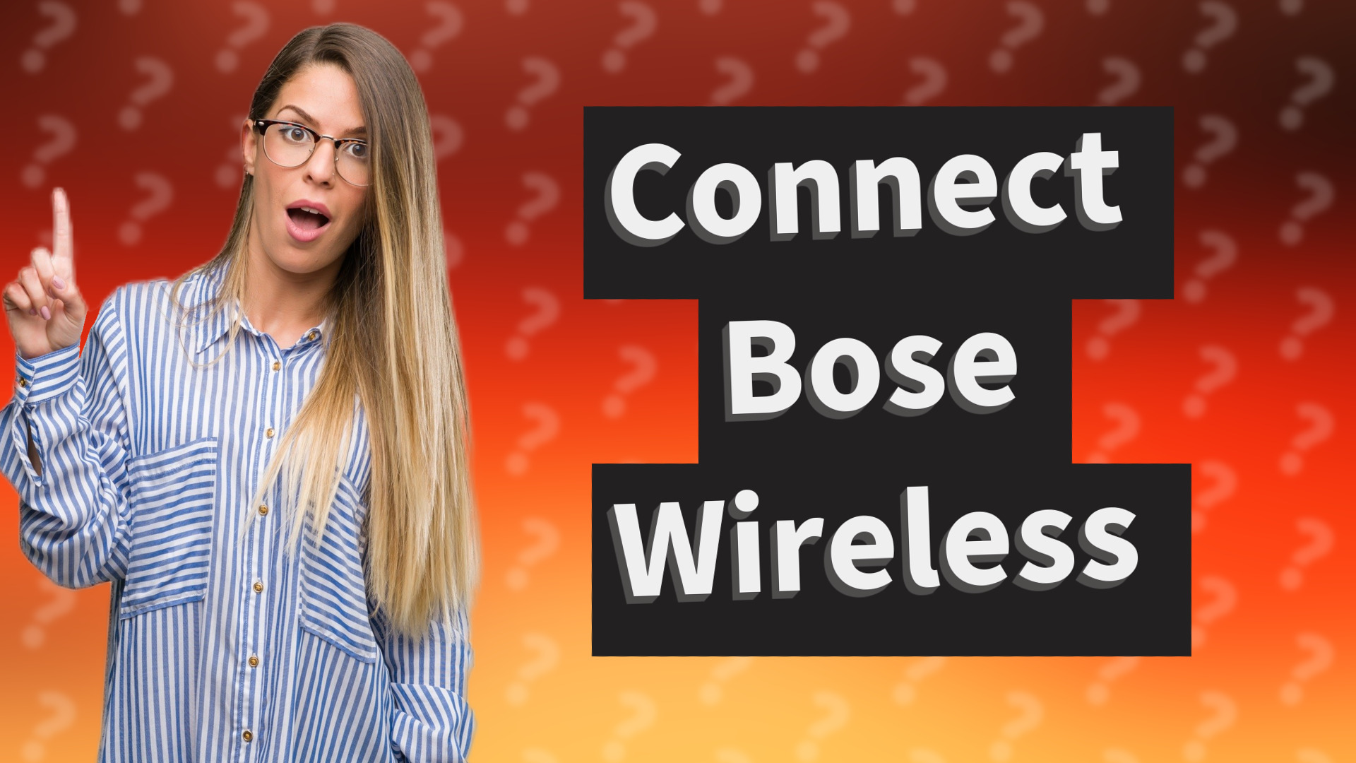 Connect Bose Wireless