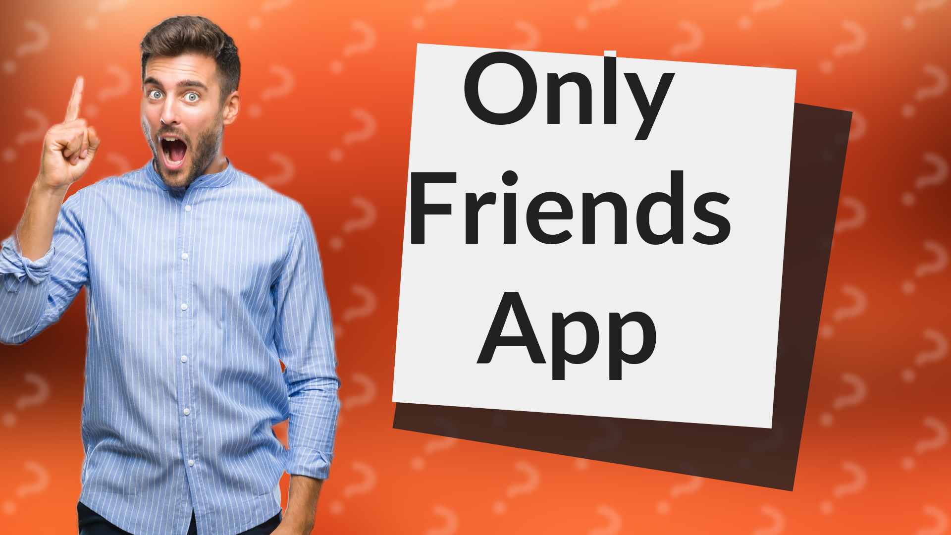 Only Friends App